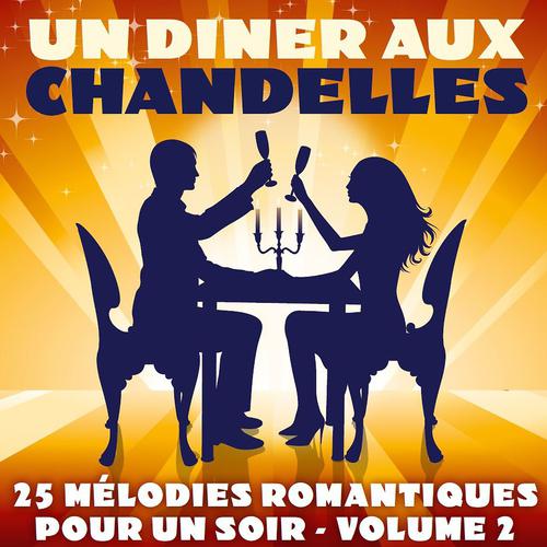 Постер альбома Un dîner aux chandelles, vol. 2