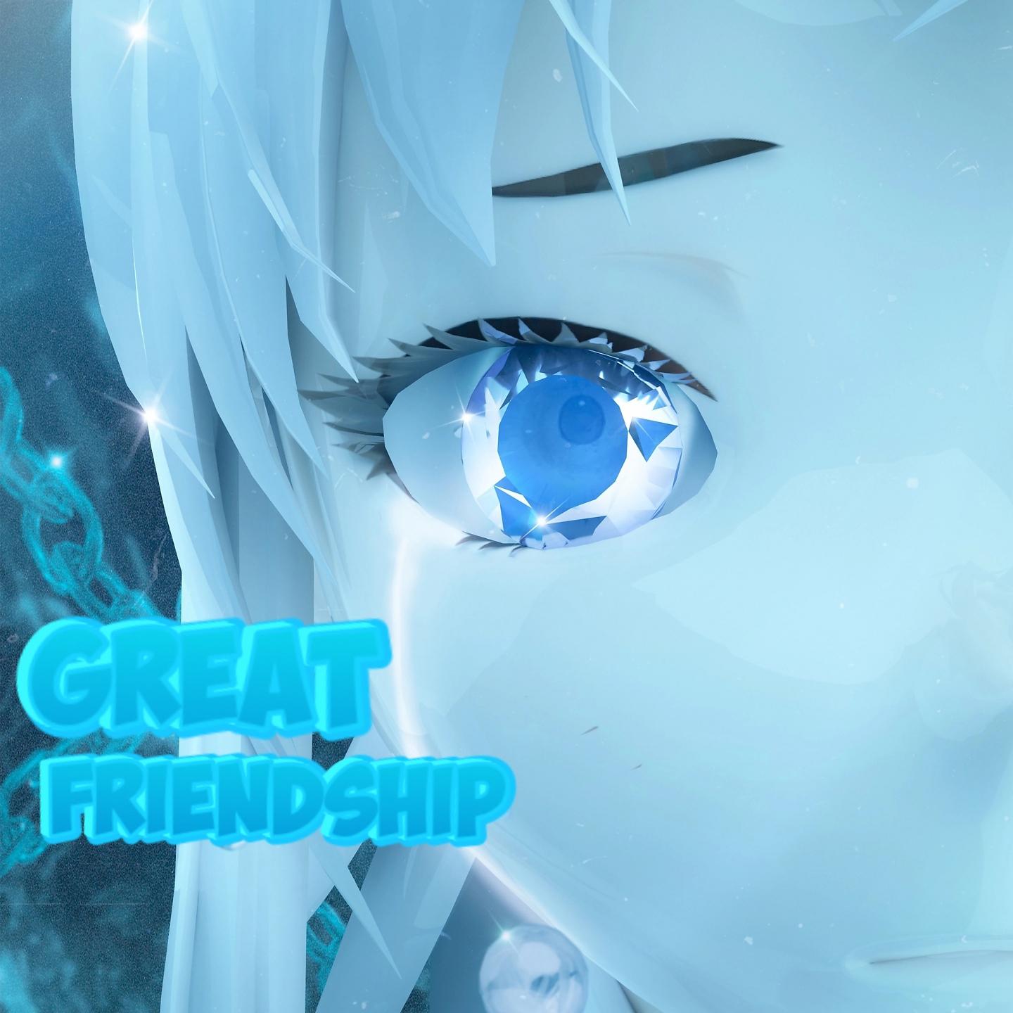 Постер альбома GREAT FRIENDSHIP