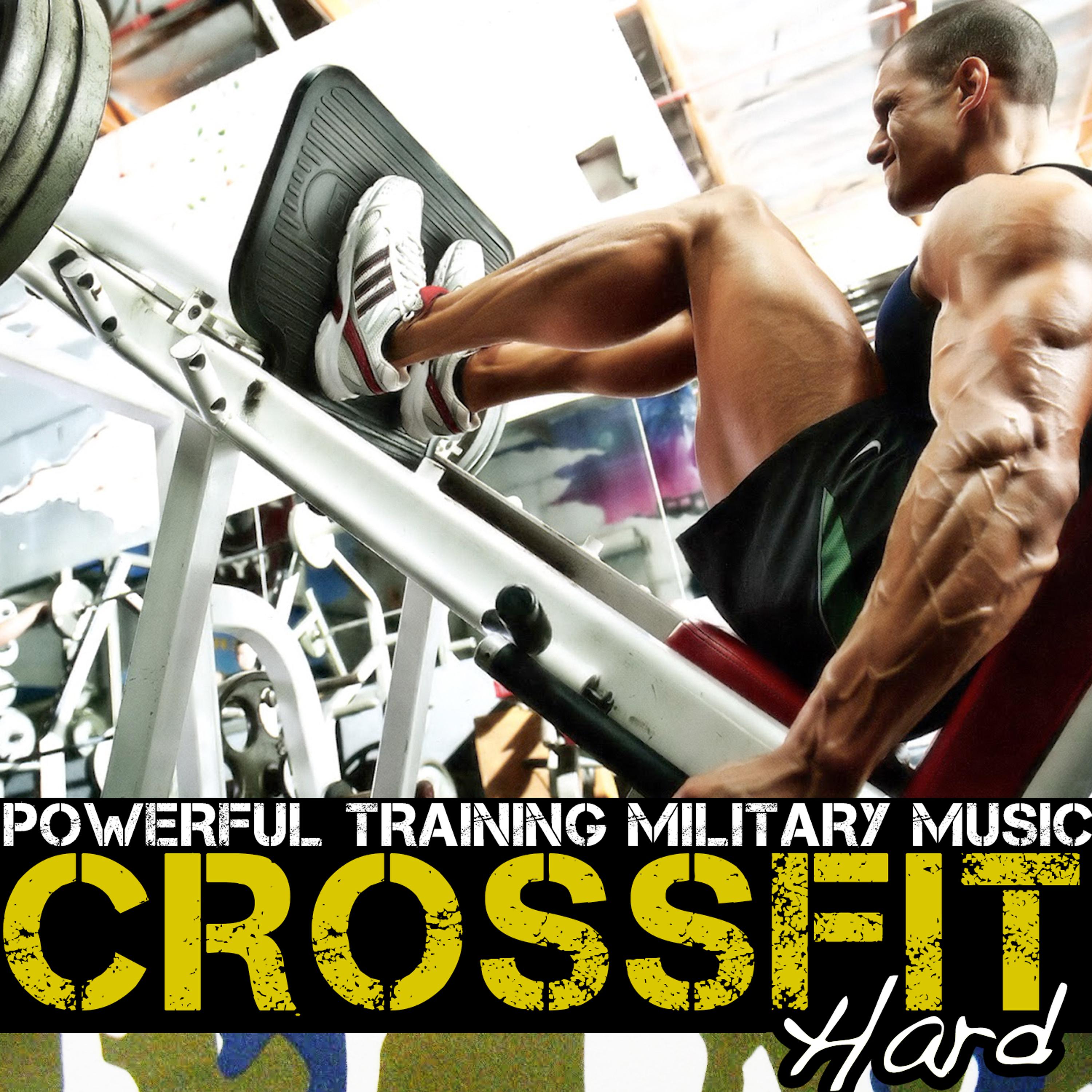Постер альбома Crossfit Powerful Training Military Music