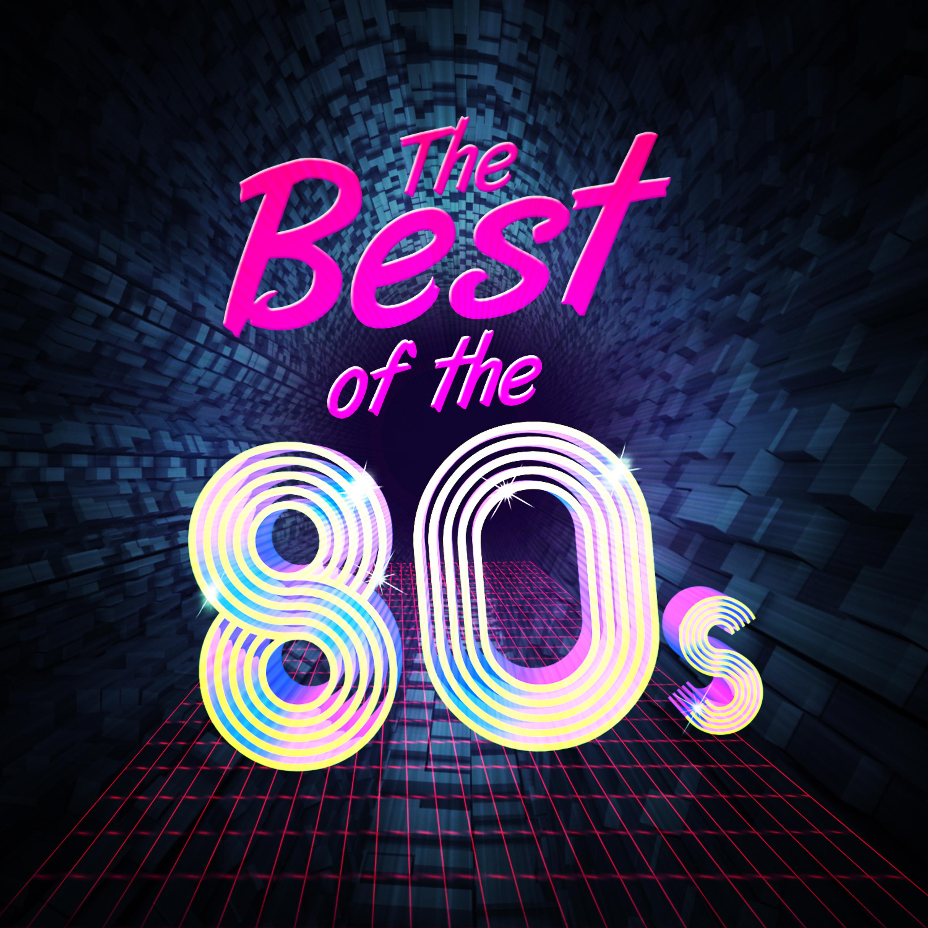 Постер альбома The Best of the 80's