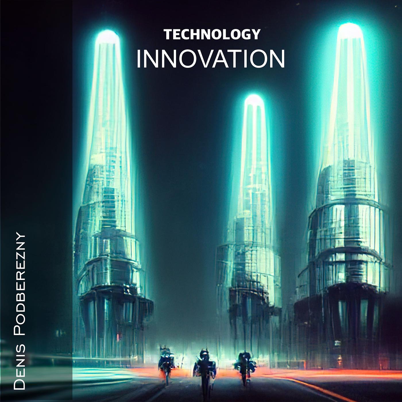 Постер альбома Technology Innovation