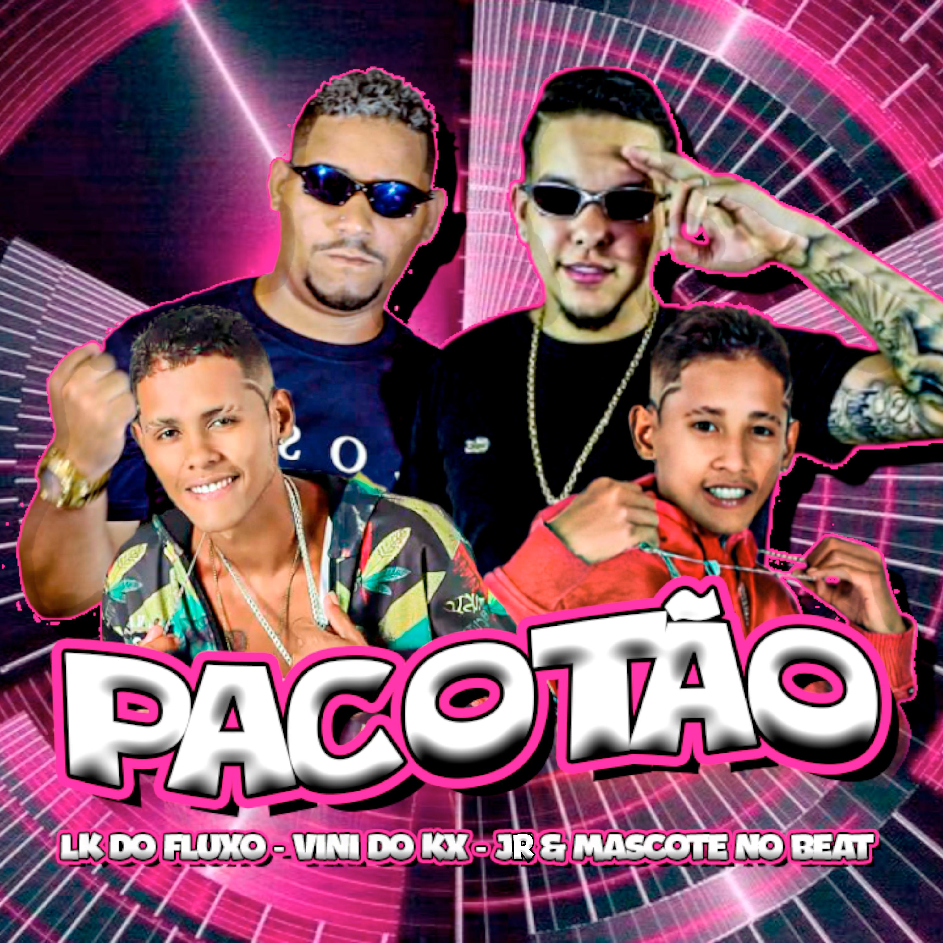 Постер альбома Pacotão