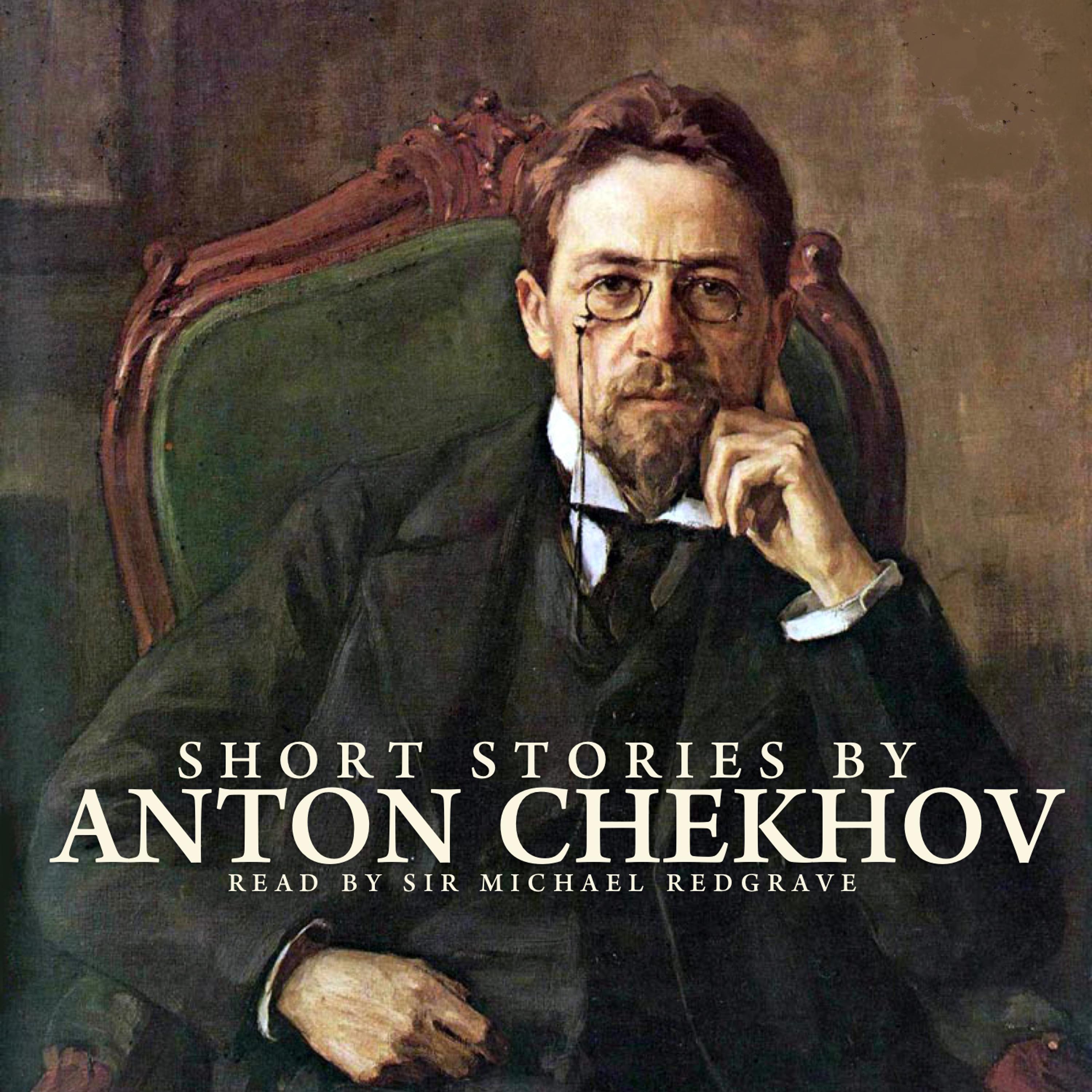Постер альбома Short Stories By Anton Chekhov
