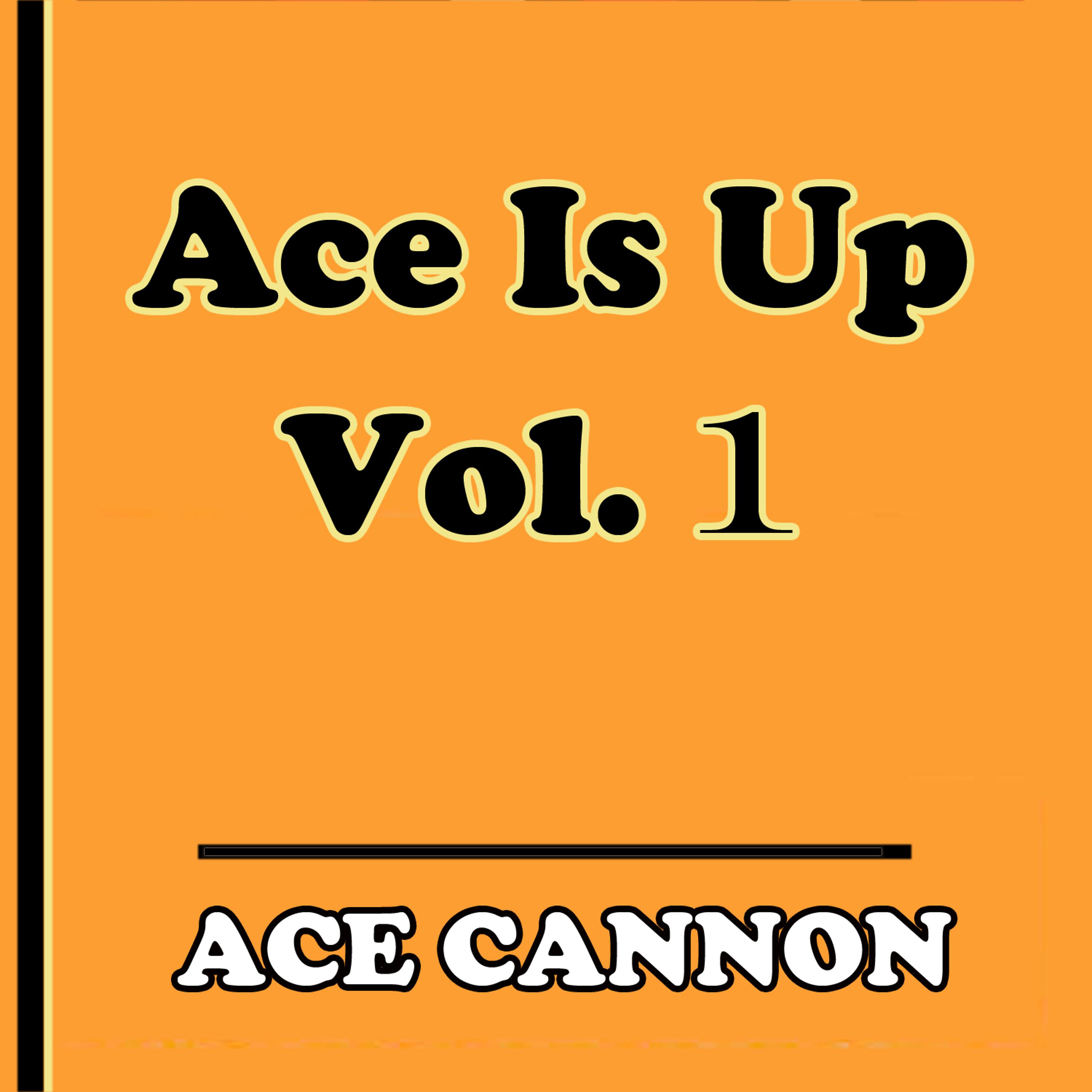 Постер альбома Ace is Up, Vol. 1