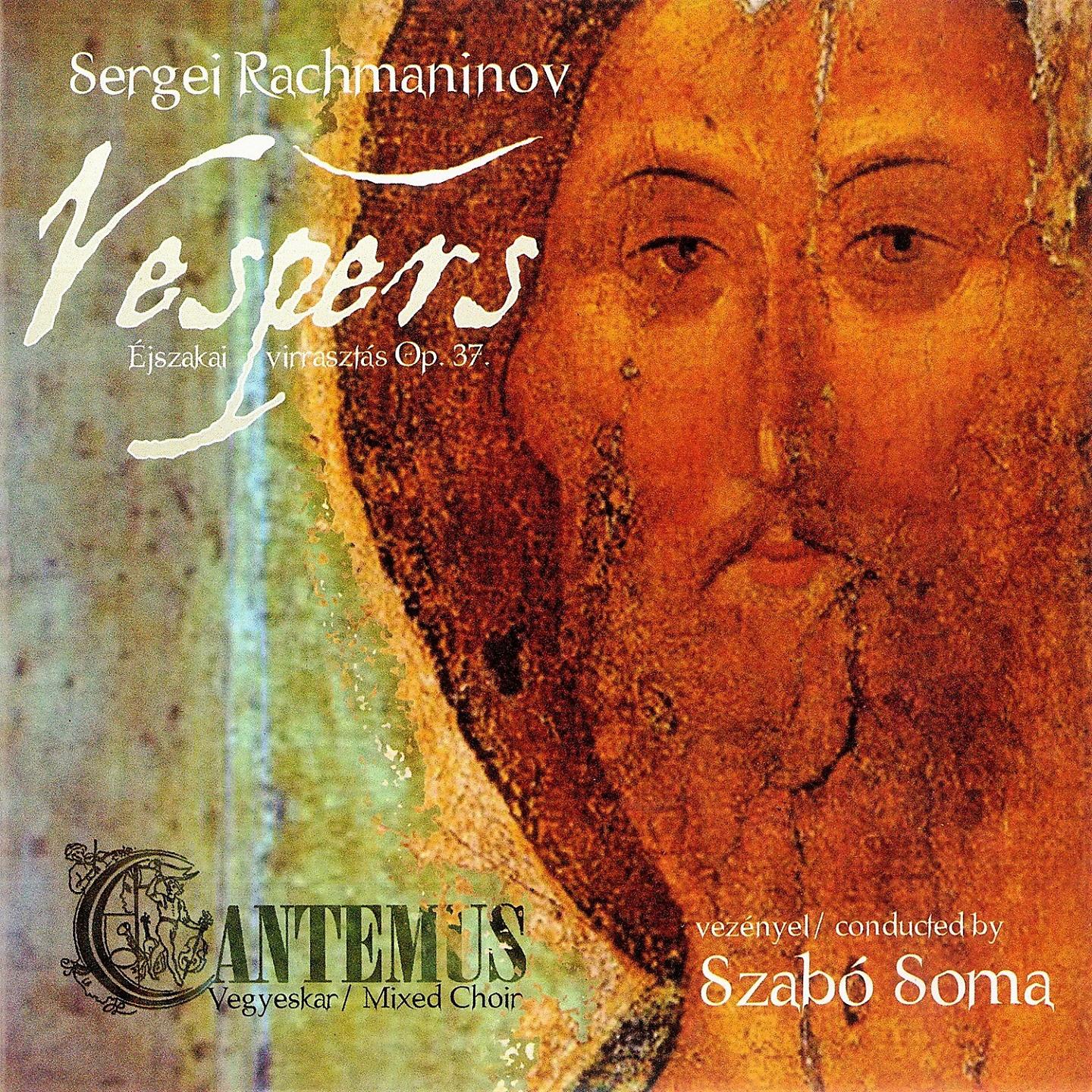 Постер альбома Sergei Rachmaninoff: Vespers