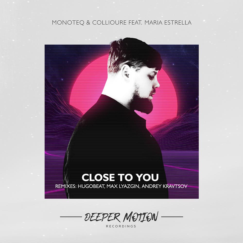 Постер альбома Close To You (The Remixes)