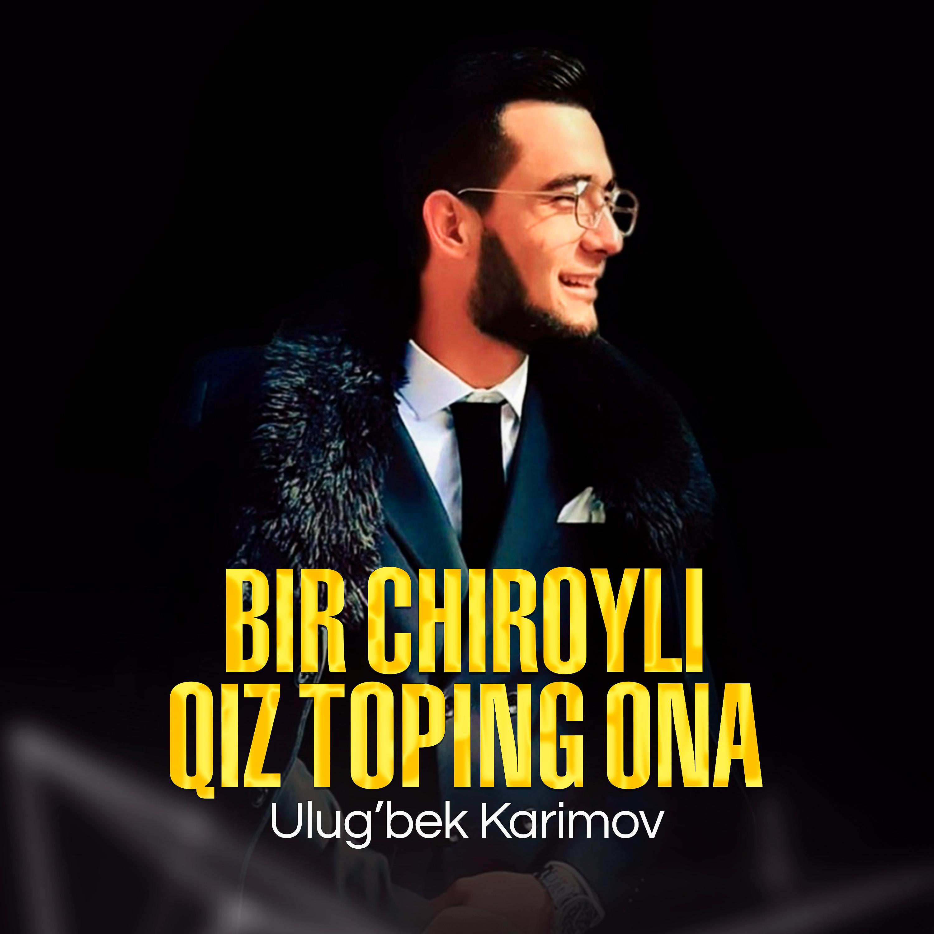 Постер альбома Bir Chiroyli Qiz Toping Ona