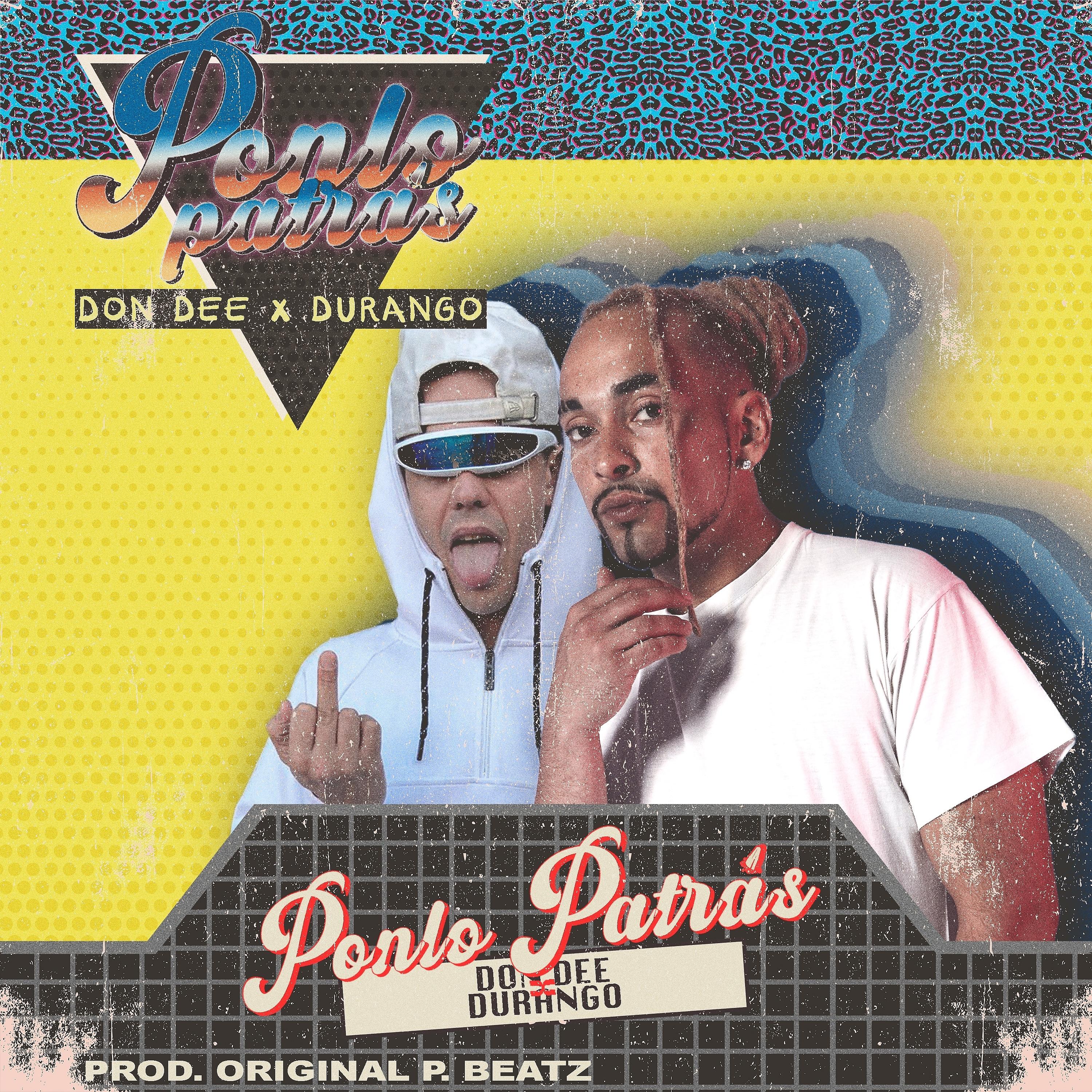 Постер альбома Ponlo Patrás