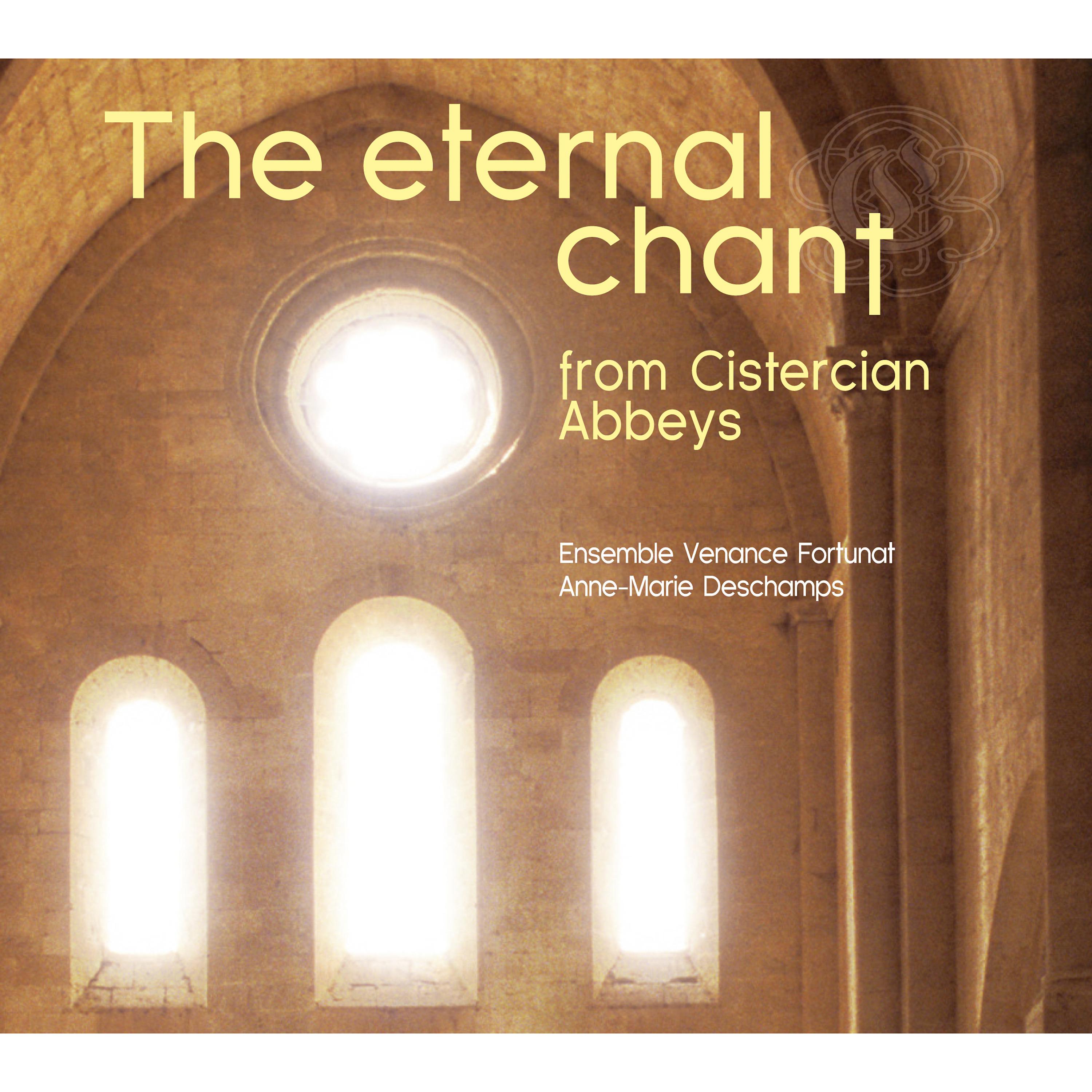 Постер альбома The Eternal Chant from Cistercian Abbeys