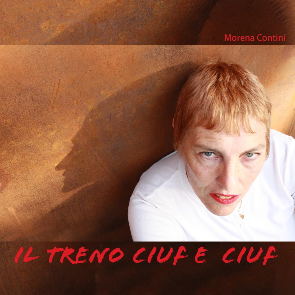 Постер альбома Il treno ciuf e ciuf