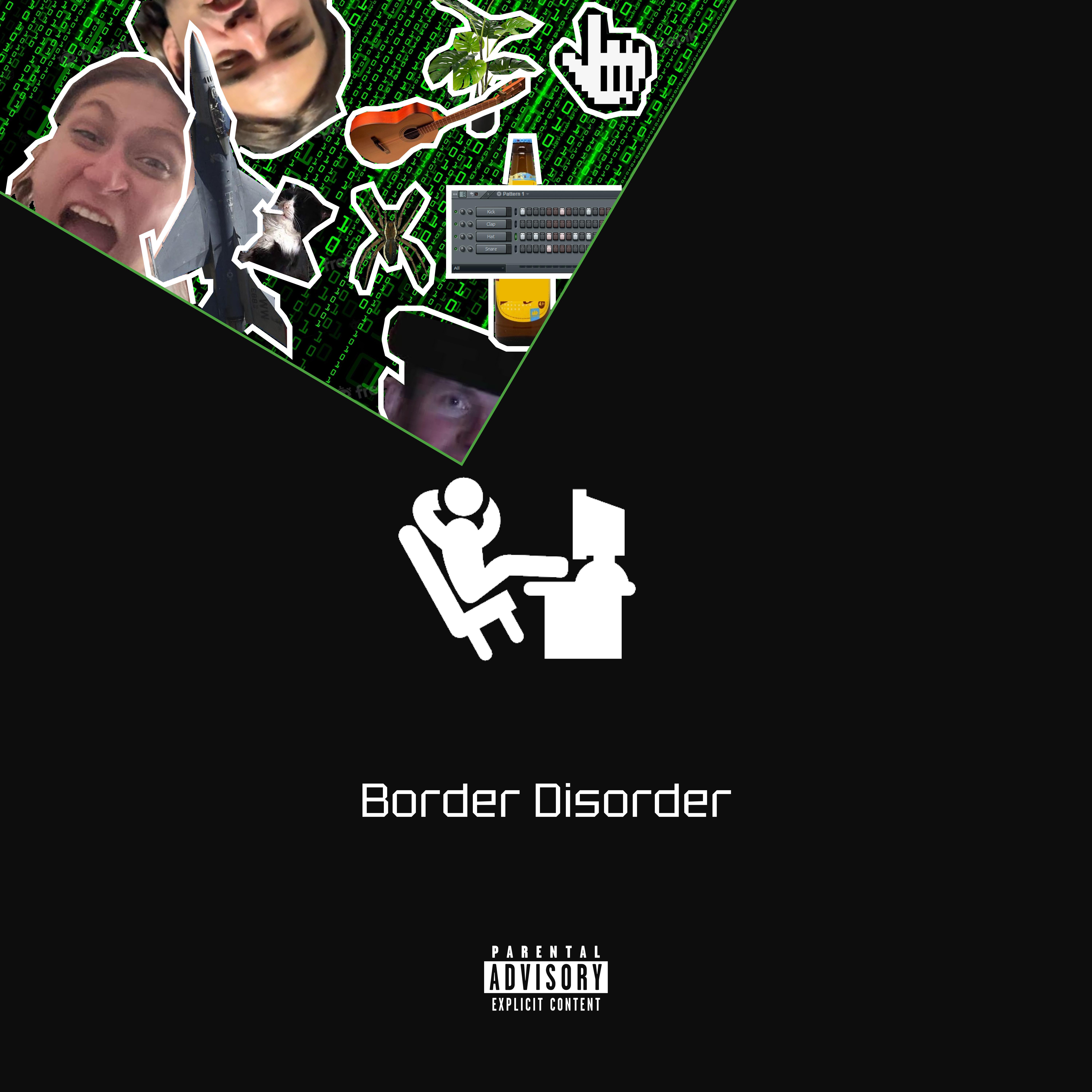 Постер альбома Border Disorder