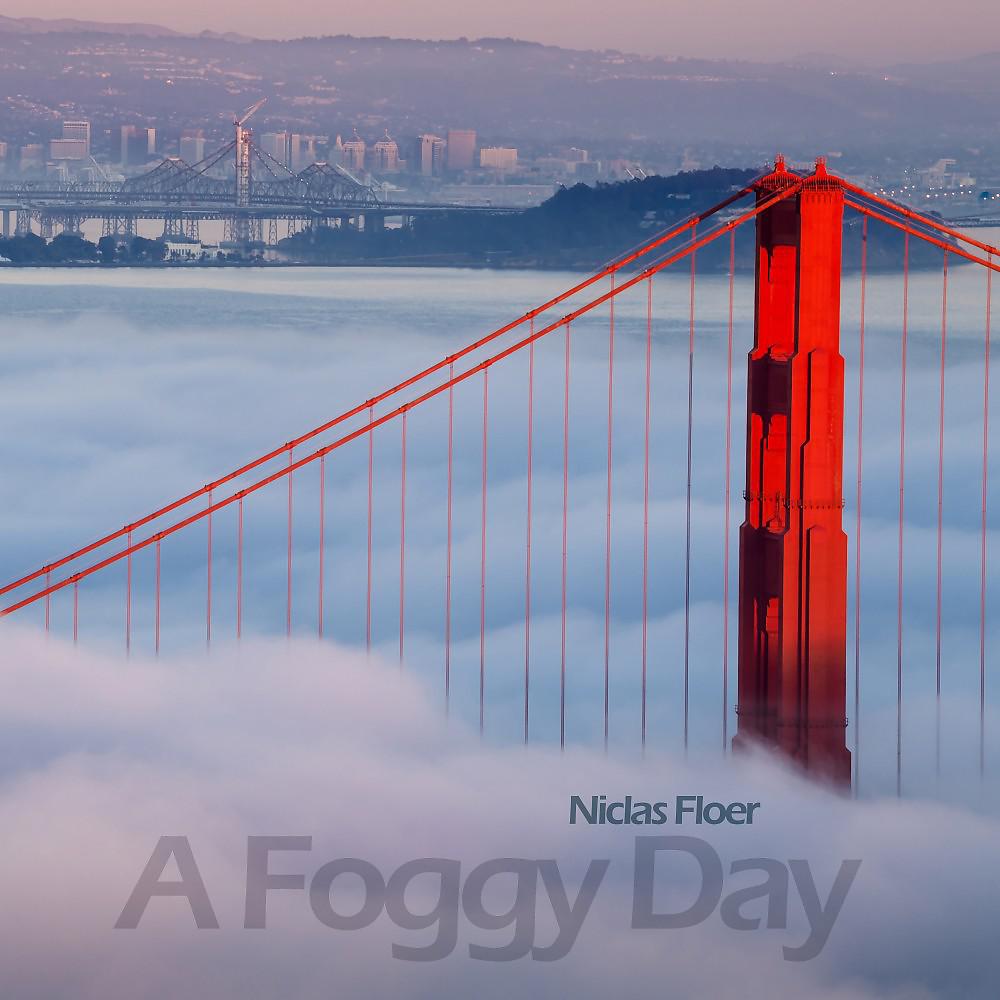 Постер альбома A Foggy Day