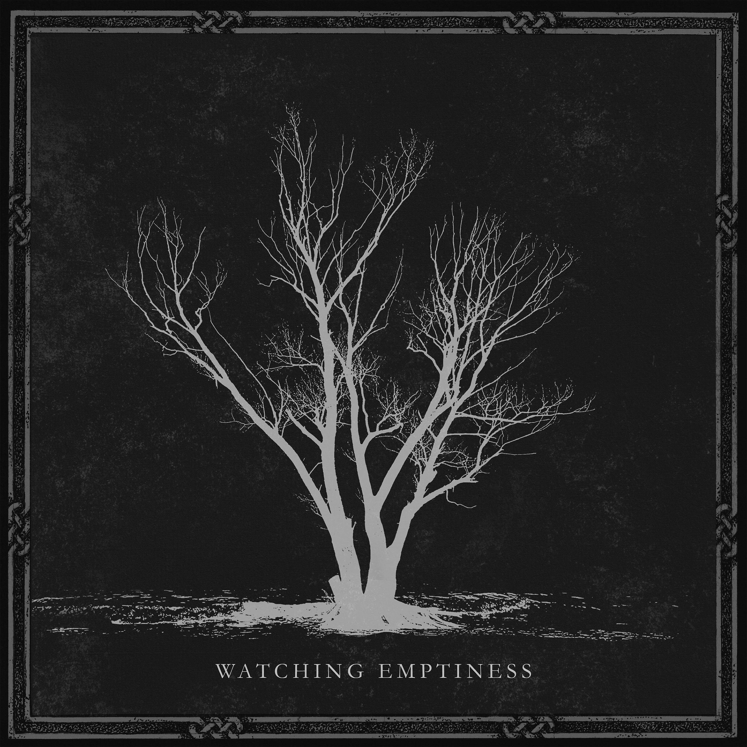 Постер альбома Watching Emptiness
