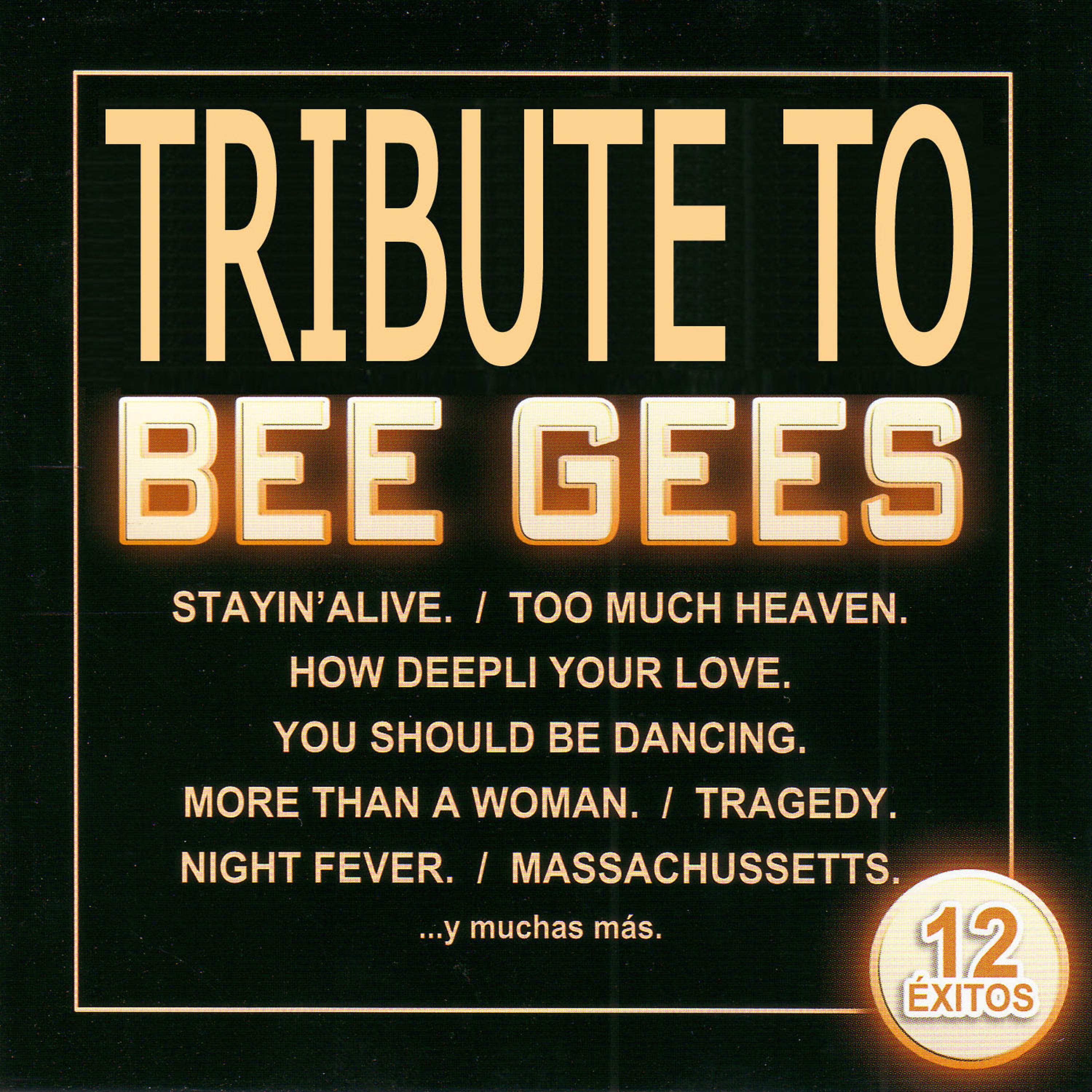 Постер альбома Tribute To Bee Gees