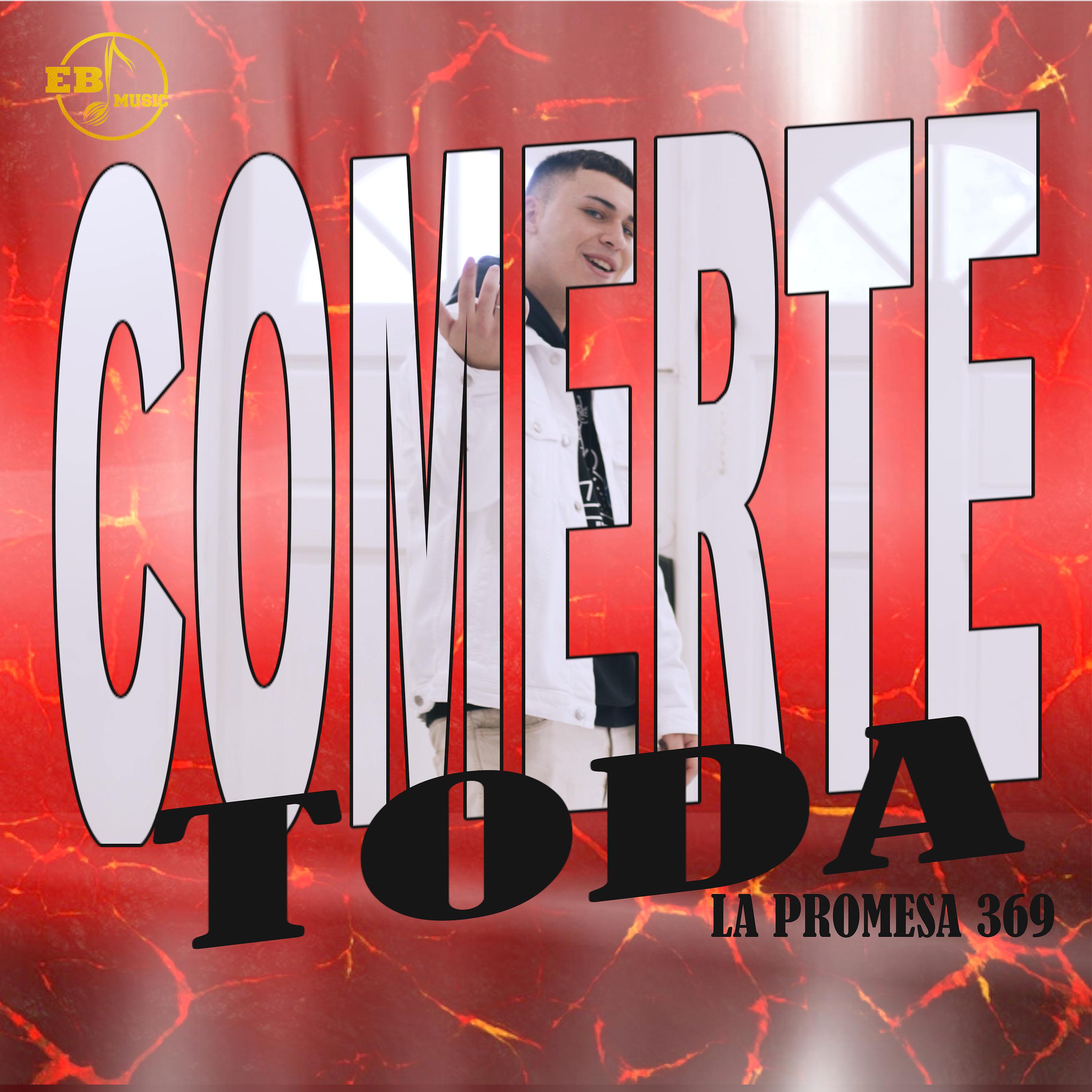 Постер альбома Comerte Toda