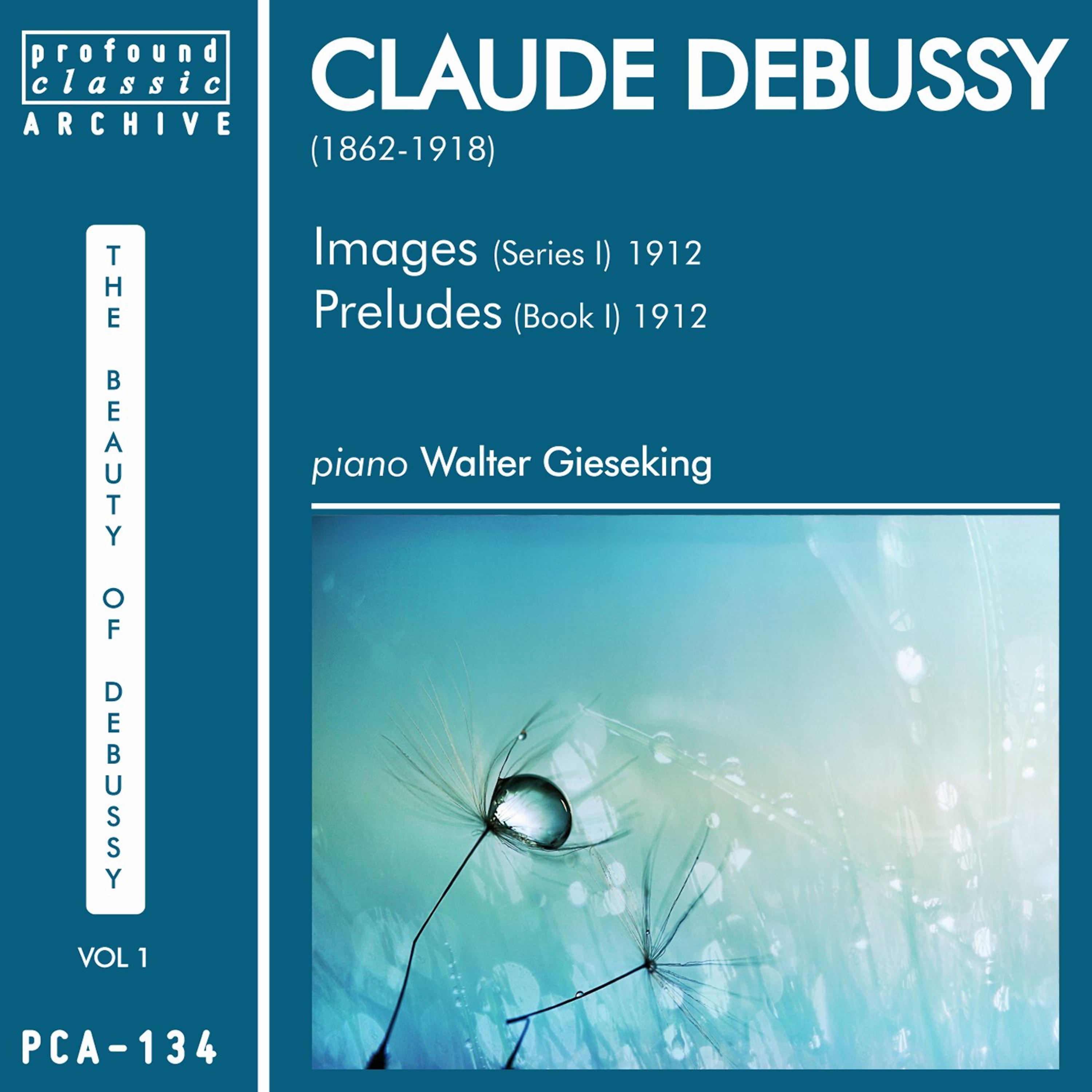 Постер альбома Claude Debussy, Vol. 1