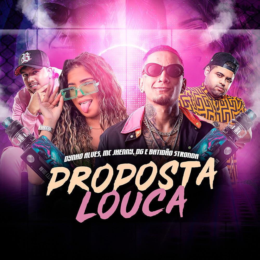 Постер альбома Proposta Louca
