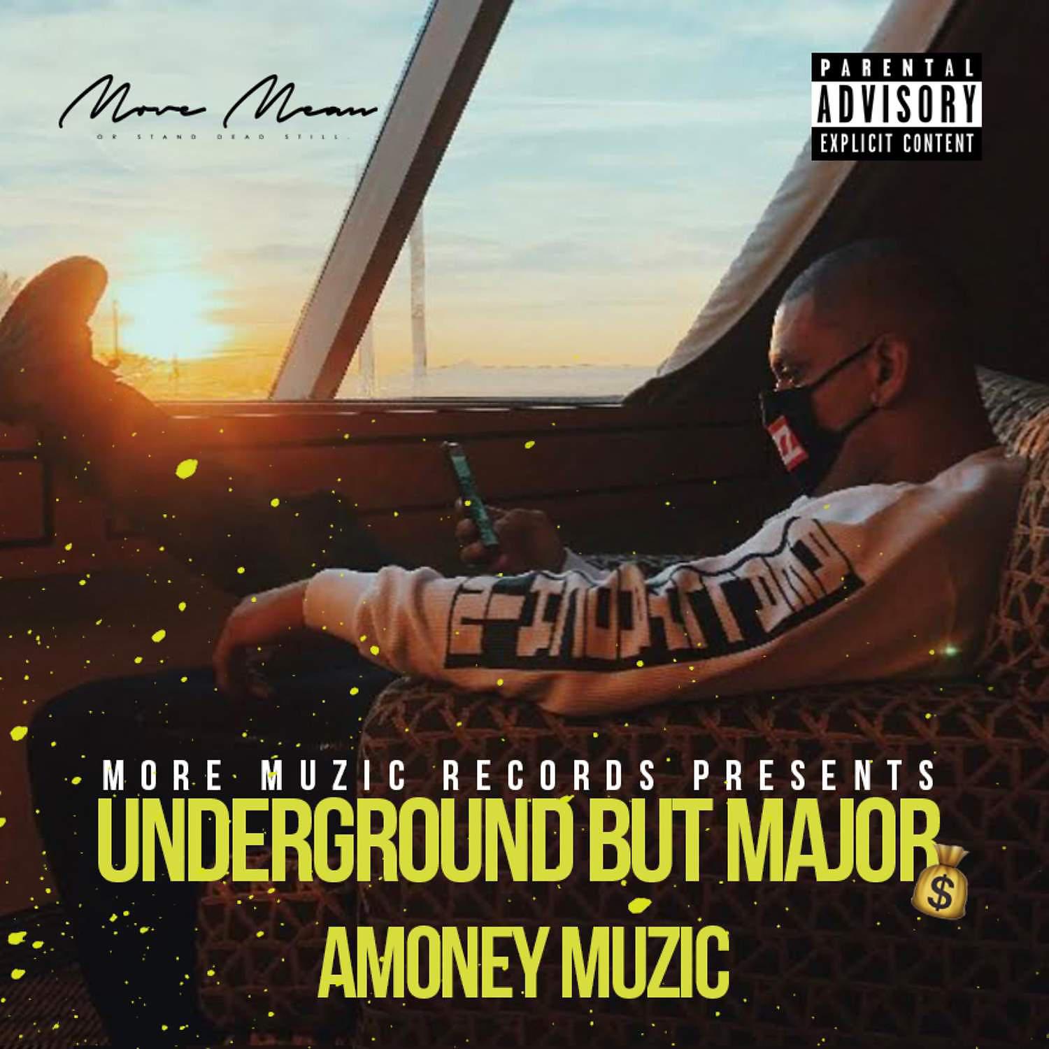 Постер альбома Underground But Major