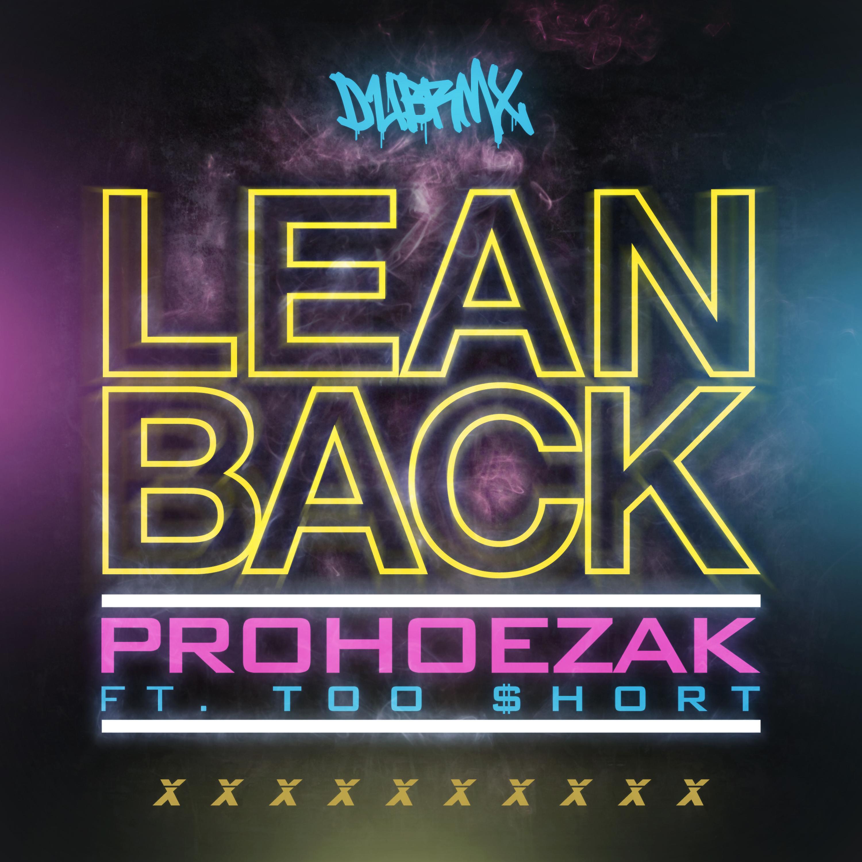 Постер альбома Lean Back (feat. Too $hort) - Single