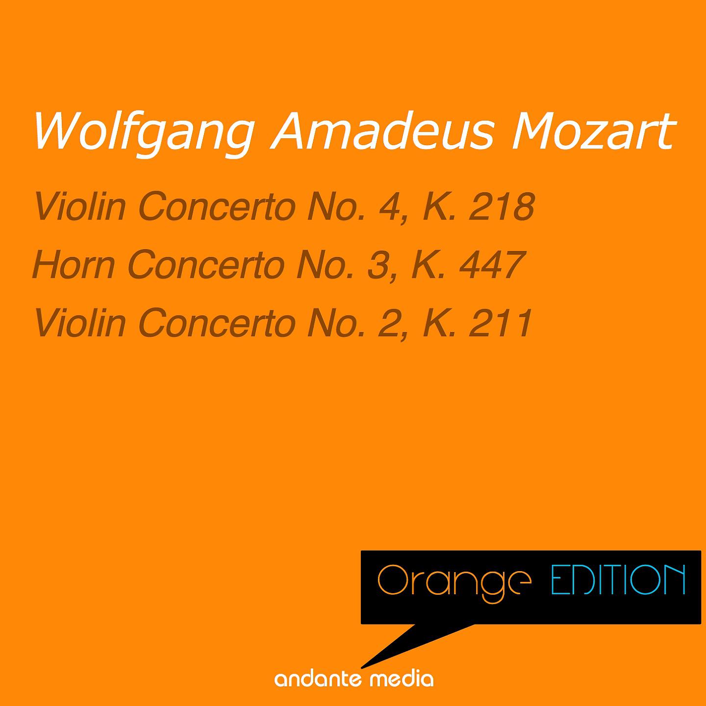 Постер альбома Orange Edition - Mozart: Violin Concerto No. 4, K. 218 & Violin Concerto No. 2, K. 211
