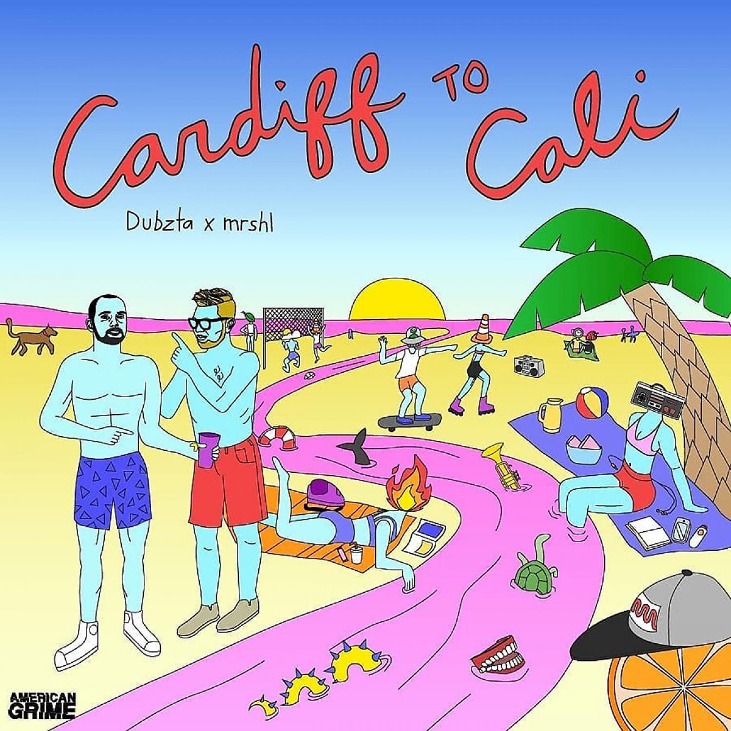 Постер альбома Cardiff To Cali