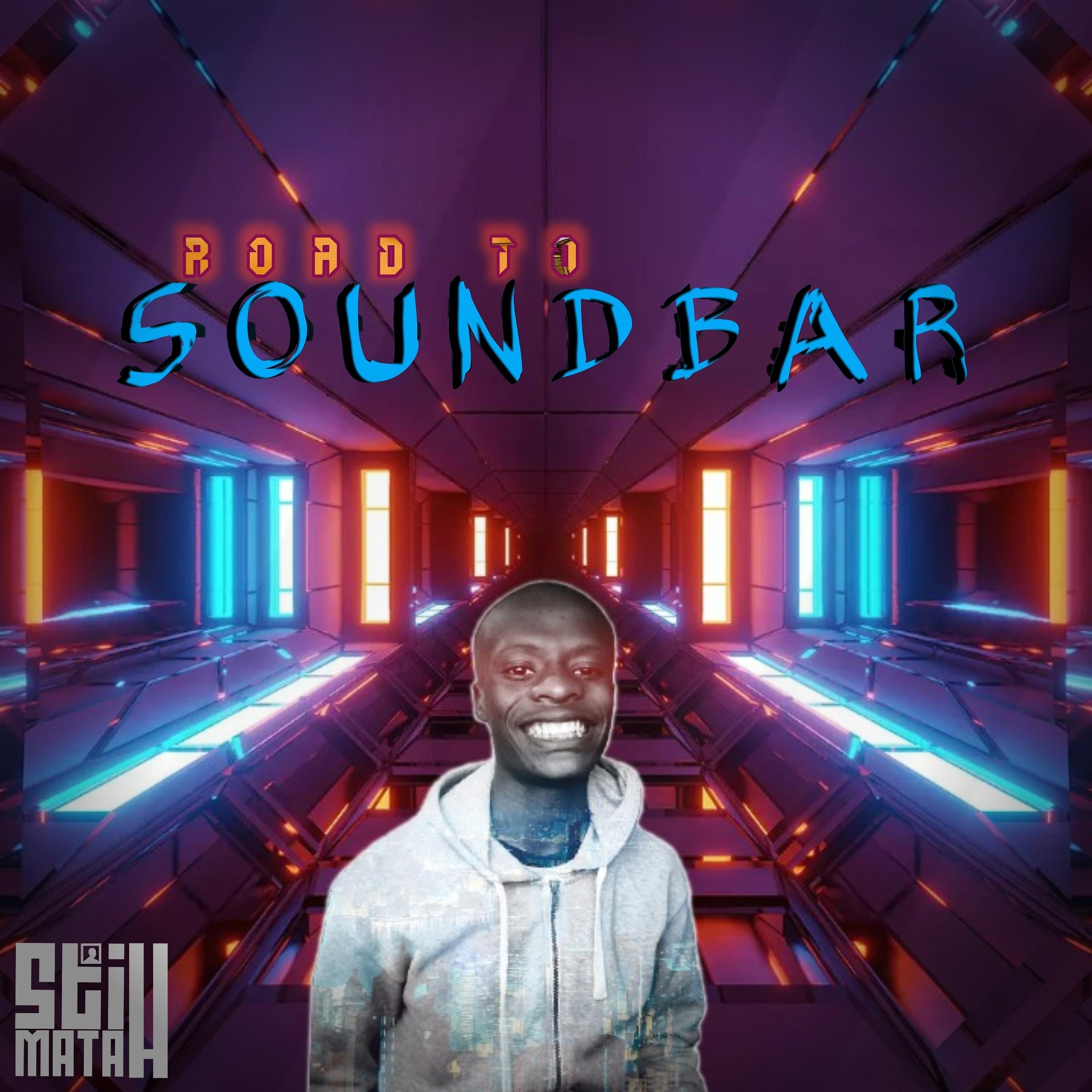 Постер альбома Road to Soundbar