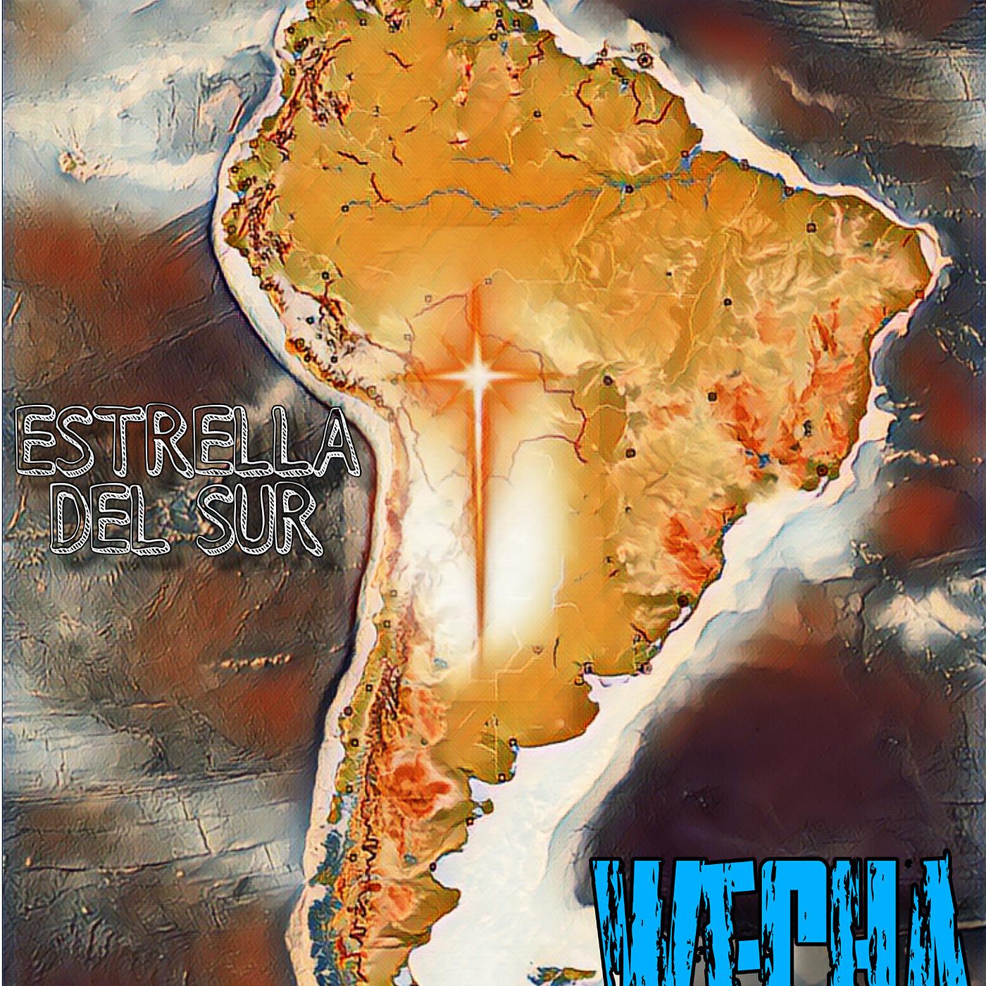 Постер альбома Estrella Del Sur