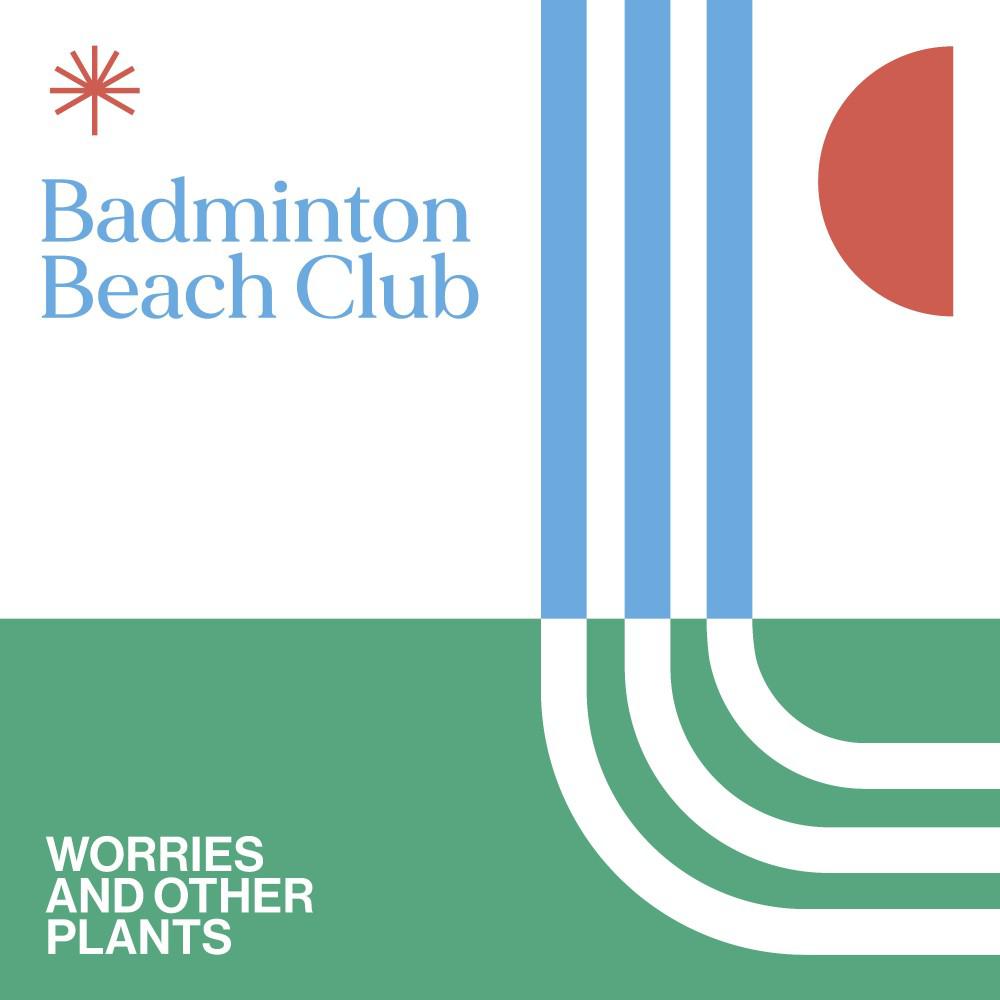 Постер альбома Badminton Beach Club