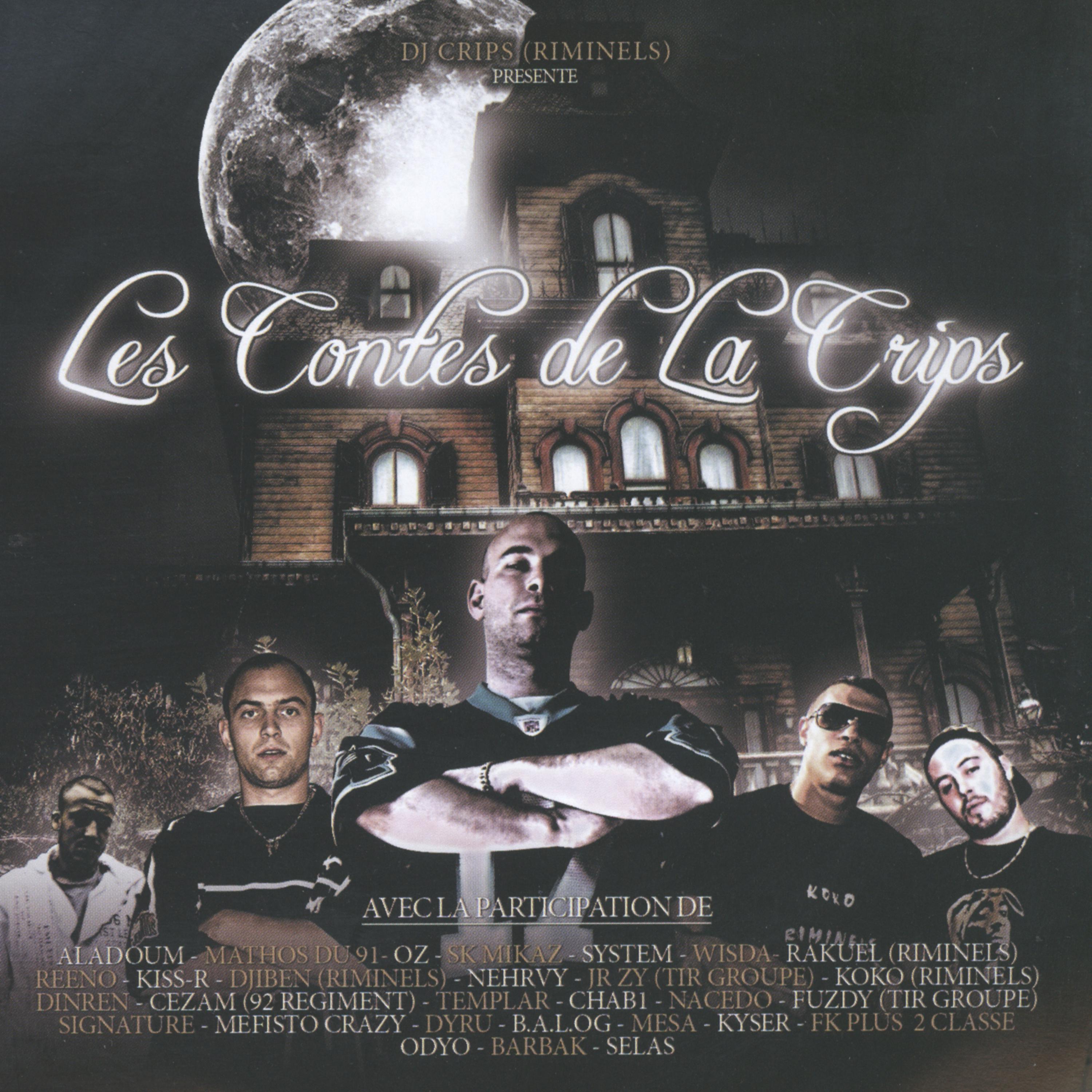 Постер альбома Les Contes de la Crips