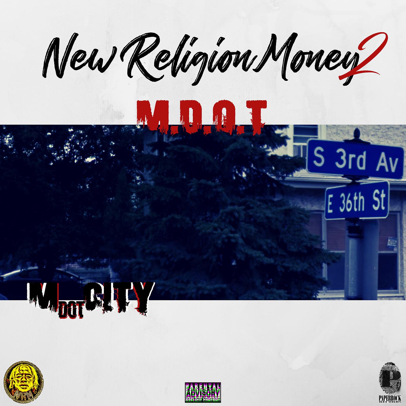 Постер альбома New Religion Money 2 M.D.O.T