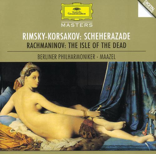 Постер альбома Rimsky-Korsakov: Scheherazade / Rachmaninov: The Isle Of The Dead
