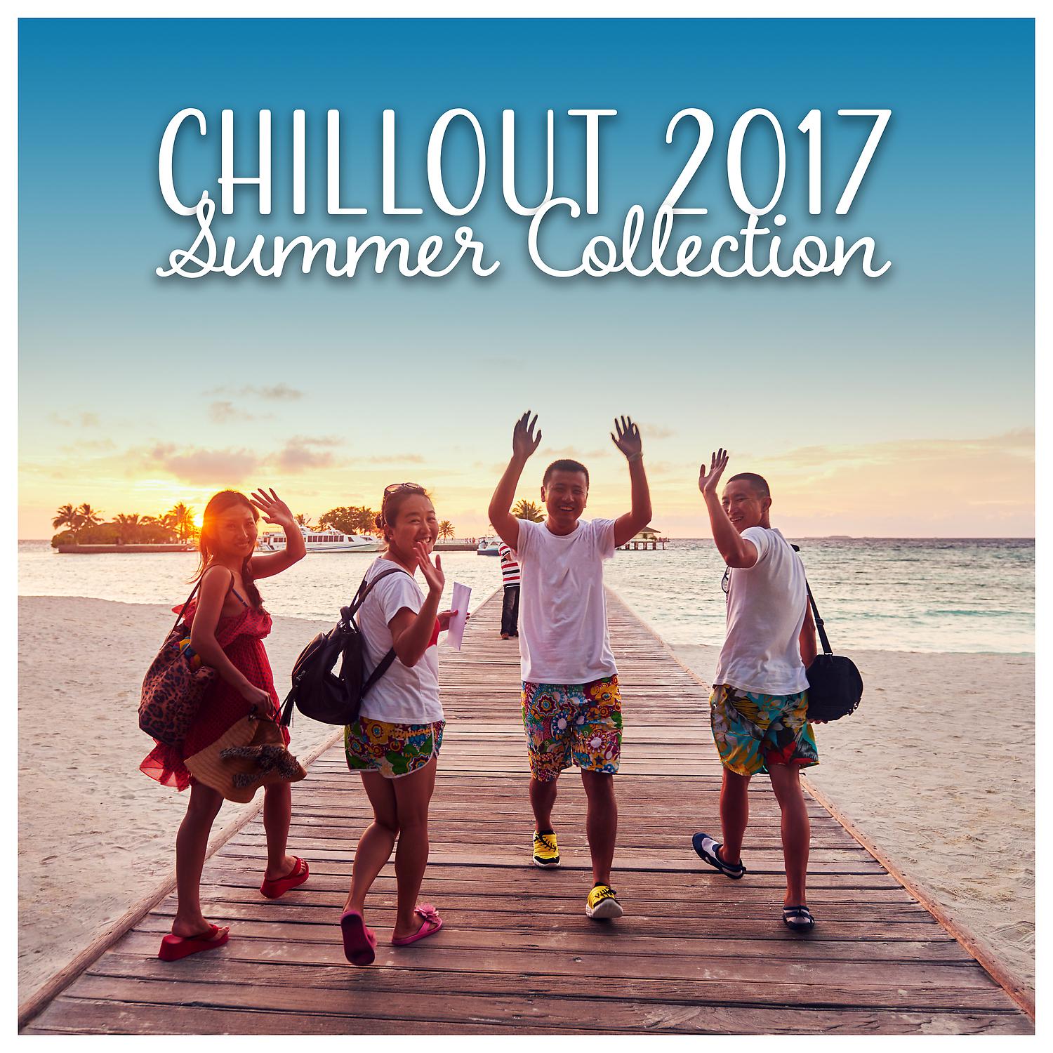 Постер альбома Chillout 2017: Summer Collection - The Best of Ibiza Beach Party Music, Poolside Bar Ambient