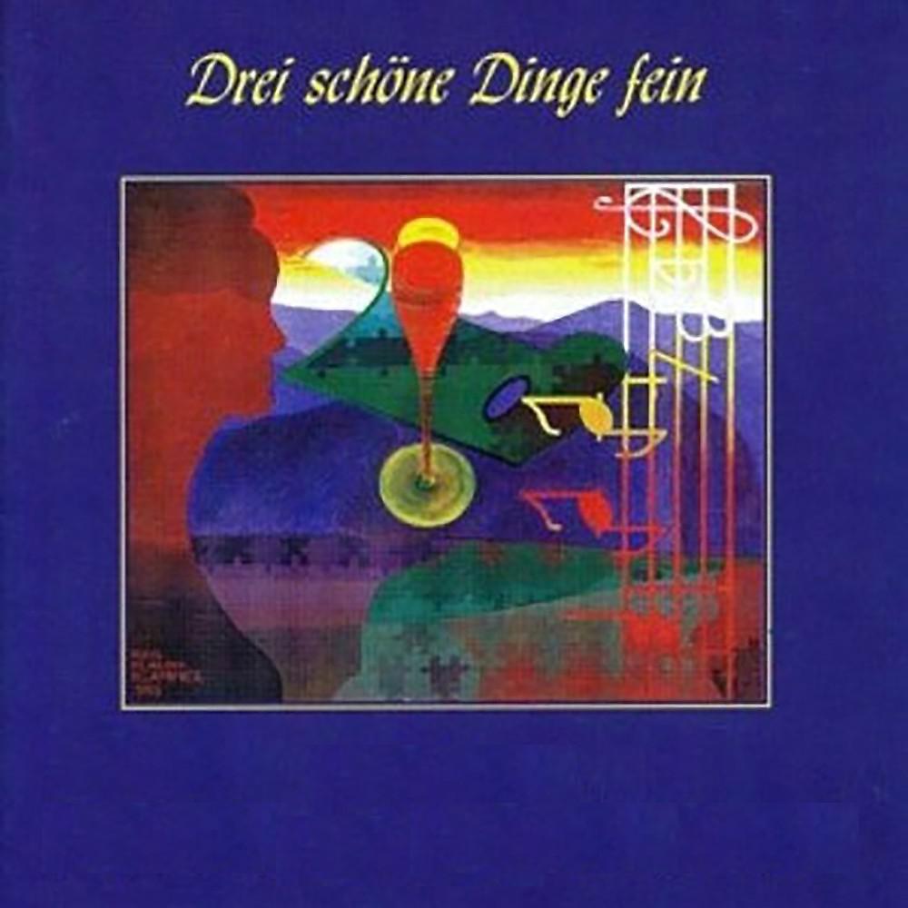 Постер альбома Drei schöne Dinge fein