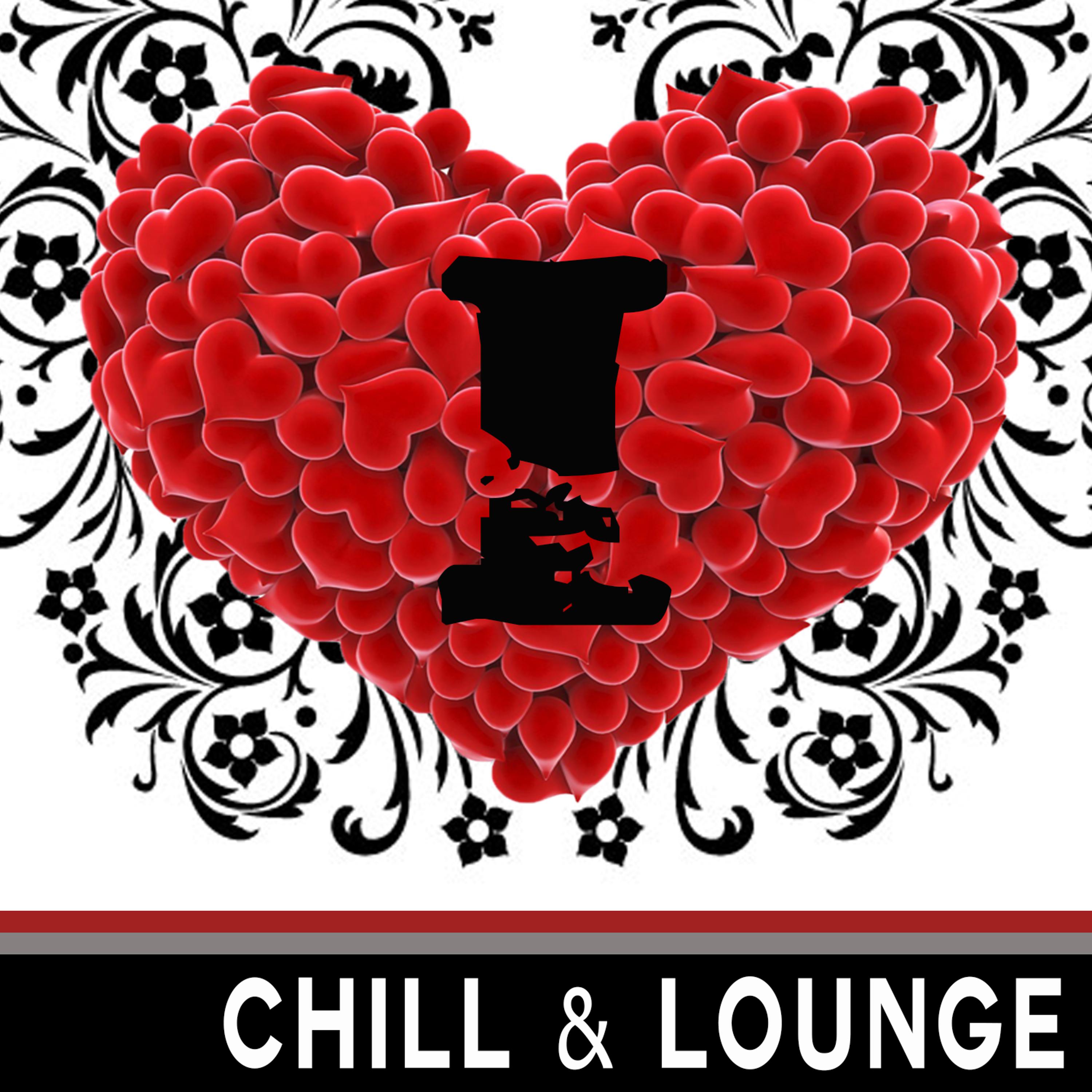 Постер альбома I Love Chill & Lounge