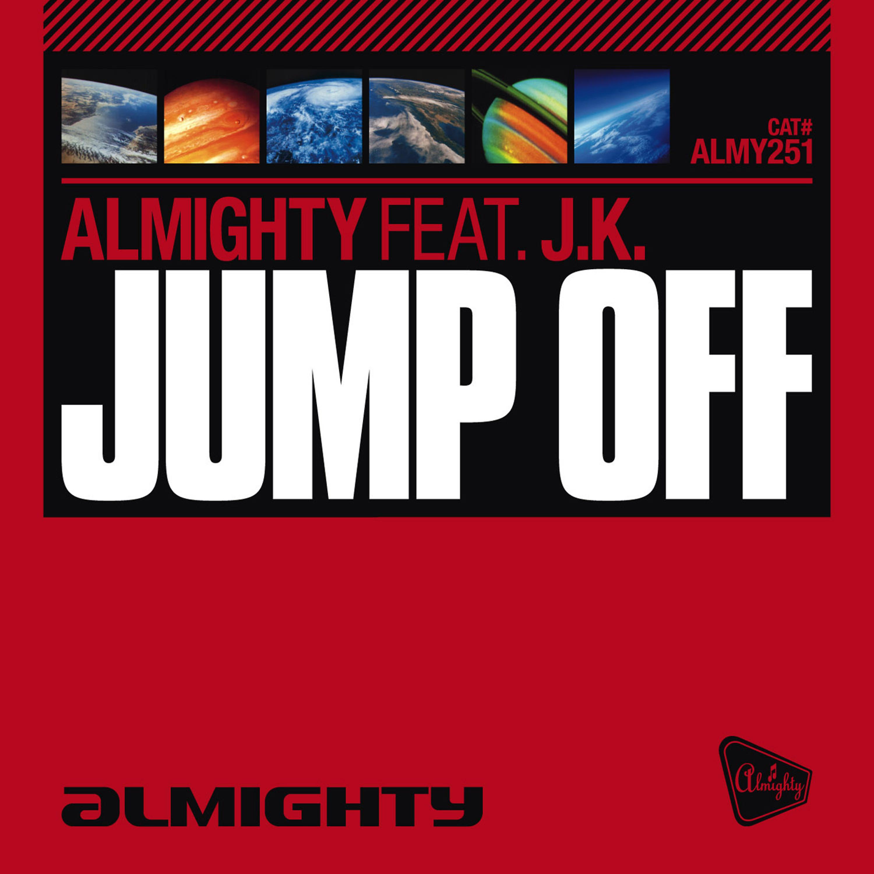 Постер альбома Almighty Presents: Jump Off