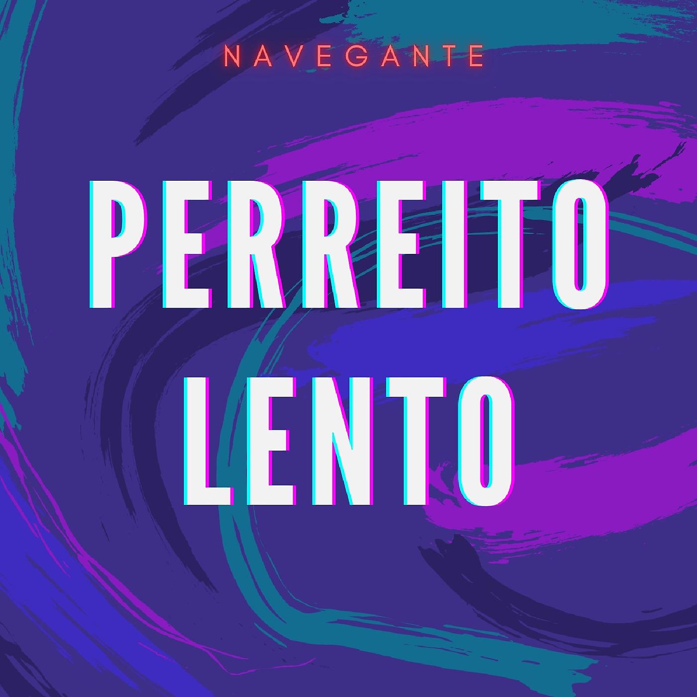 Постер альбома Perreito Lento