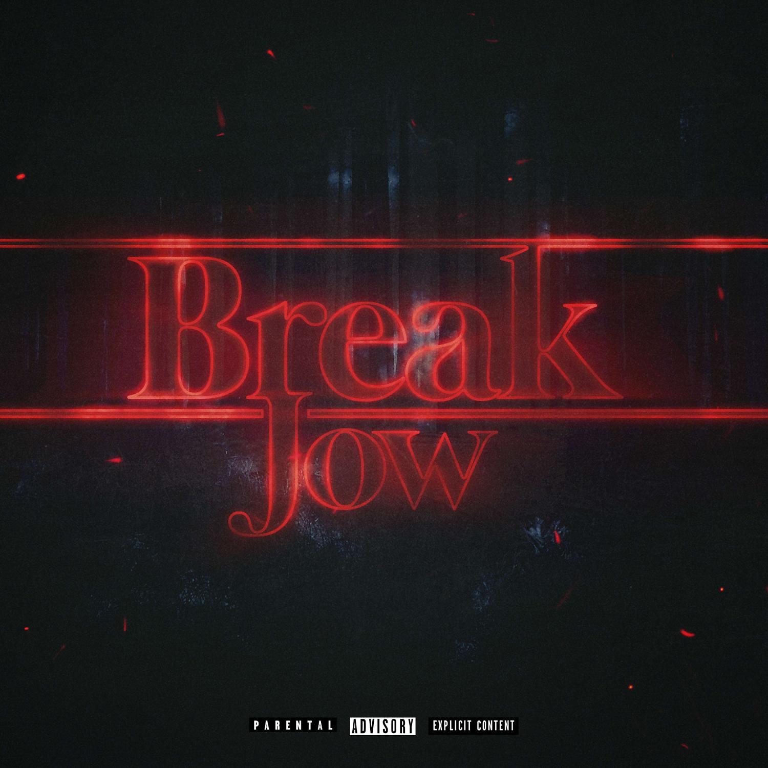 Постер альбома Break Jow