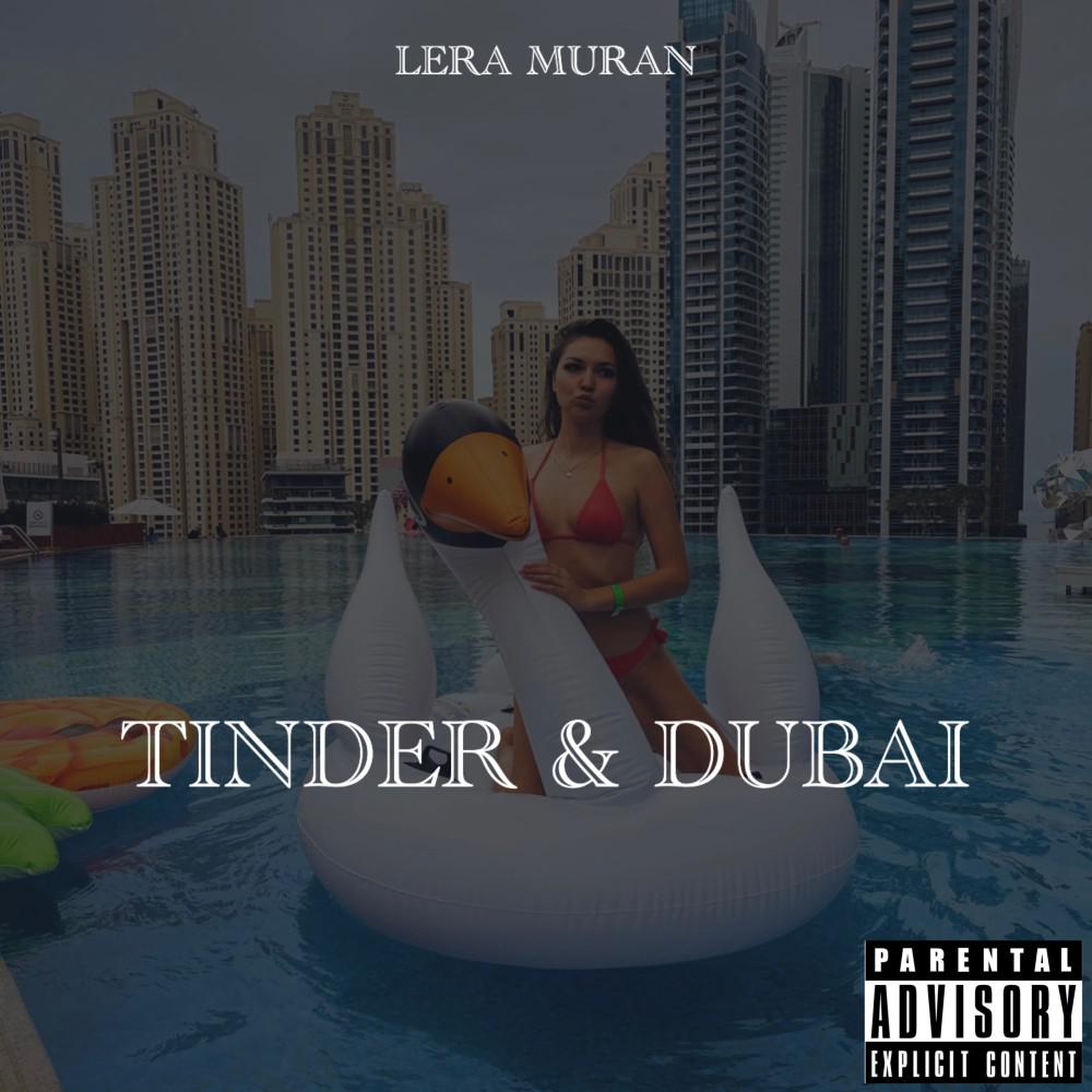 Постер альбома Tinder & Dubai