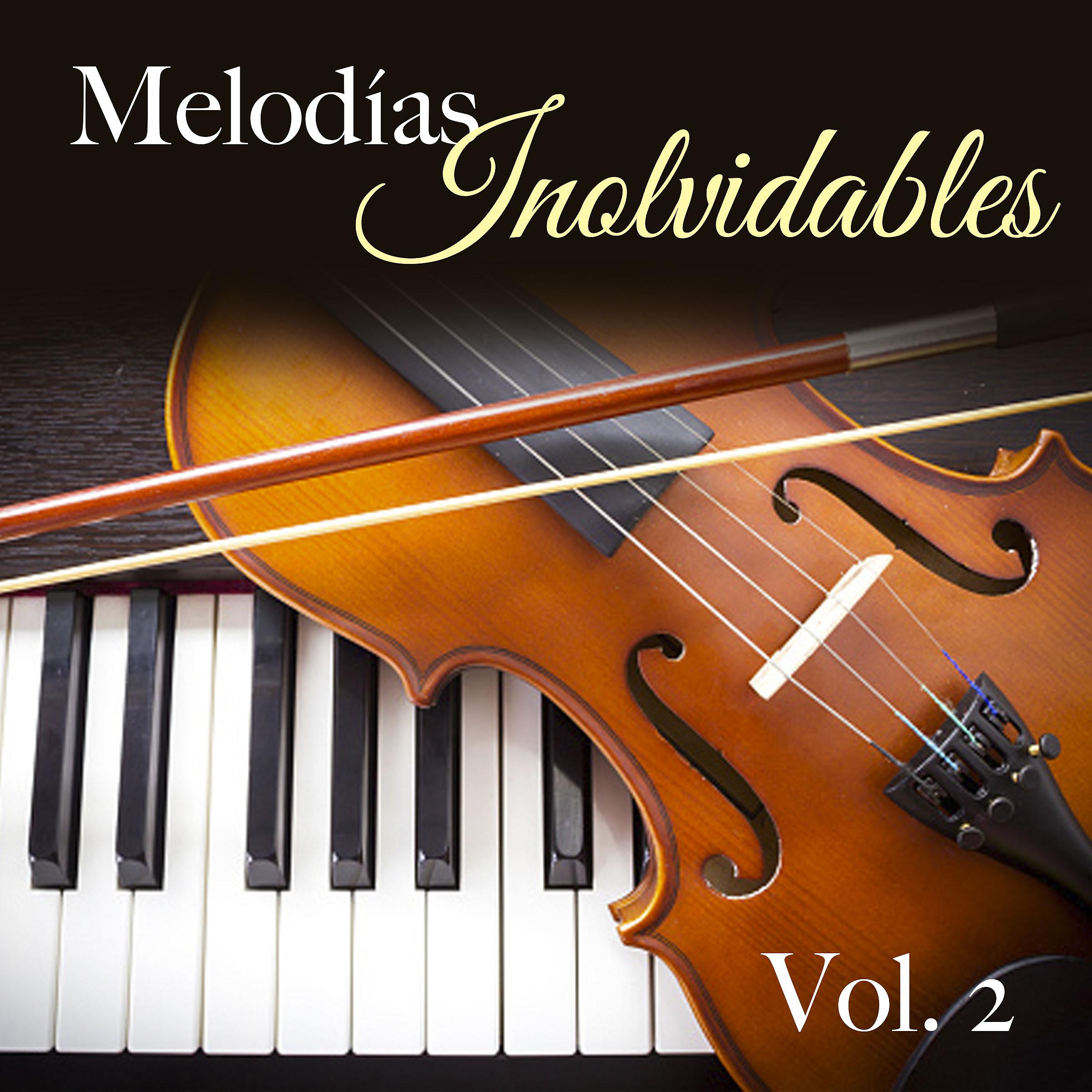 Постер альбома Melodías Inolvidables Vol. 2