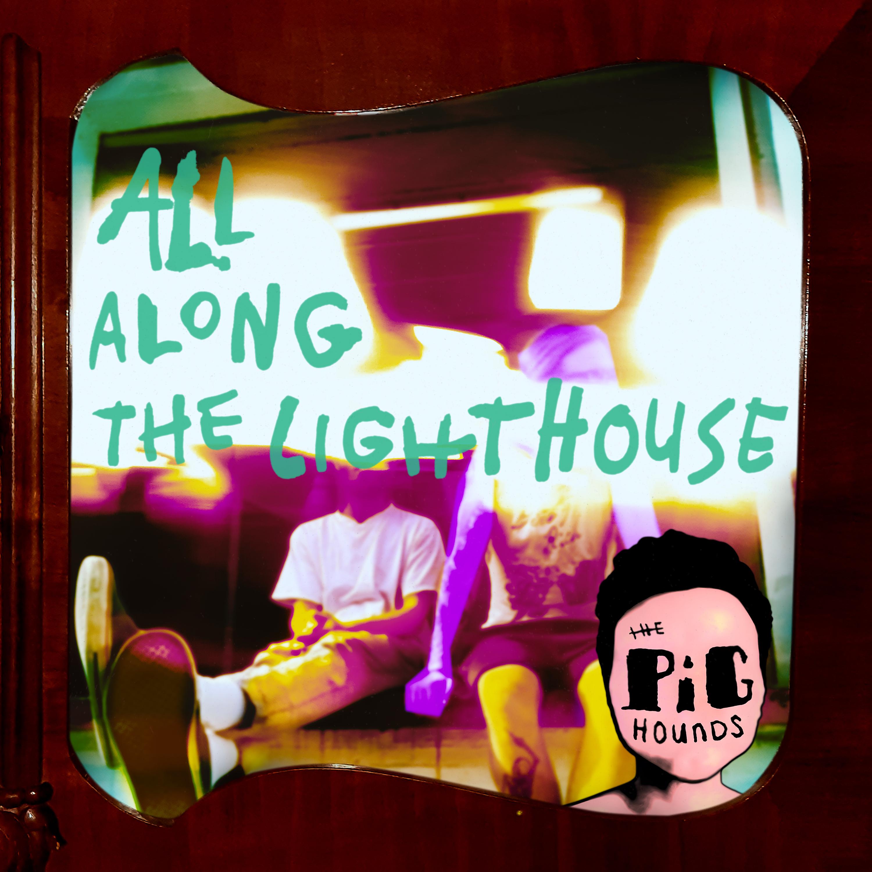 Постер альбома All Along the Lighthouse