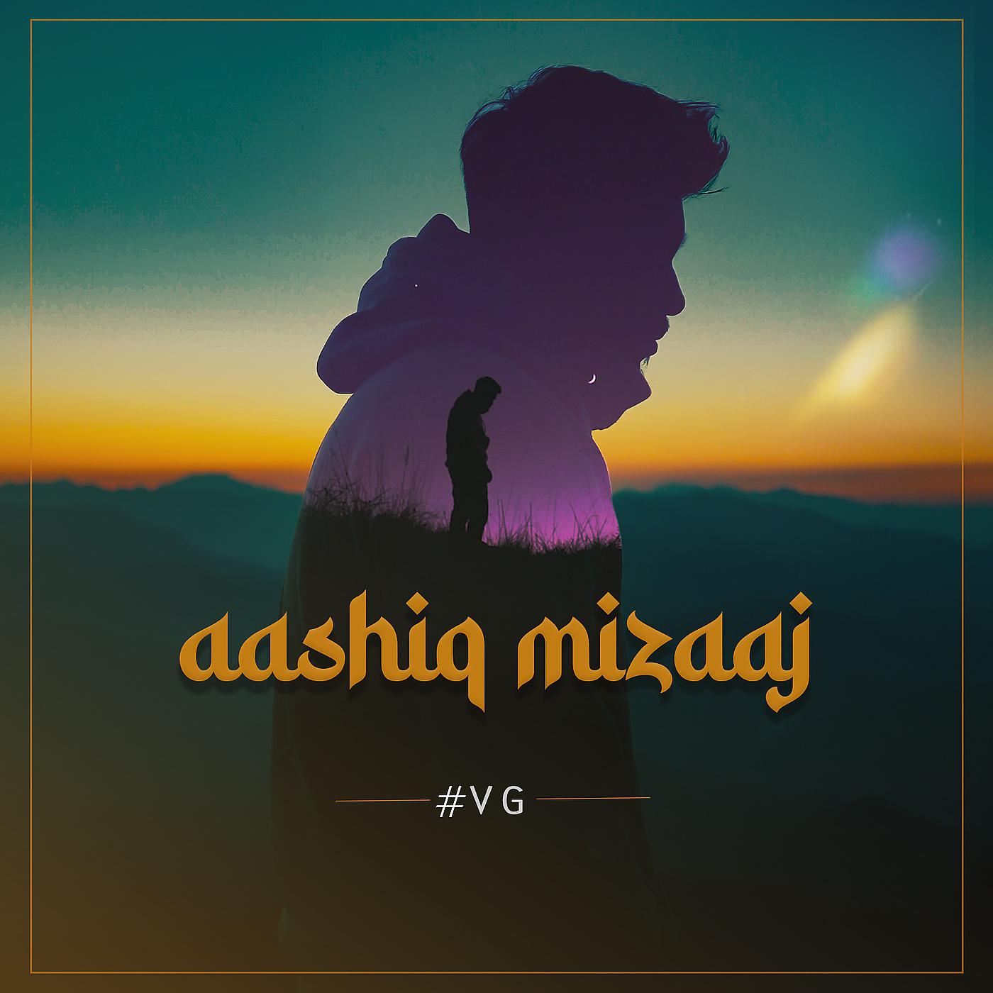 Постер альбома Aashiq Mizaaj