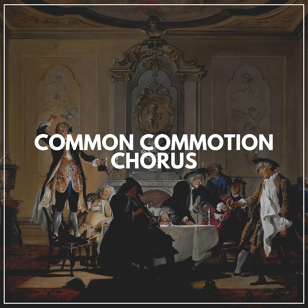 Постер альбома Common Commotion Chorus