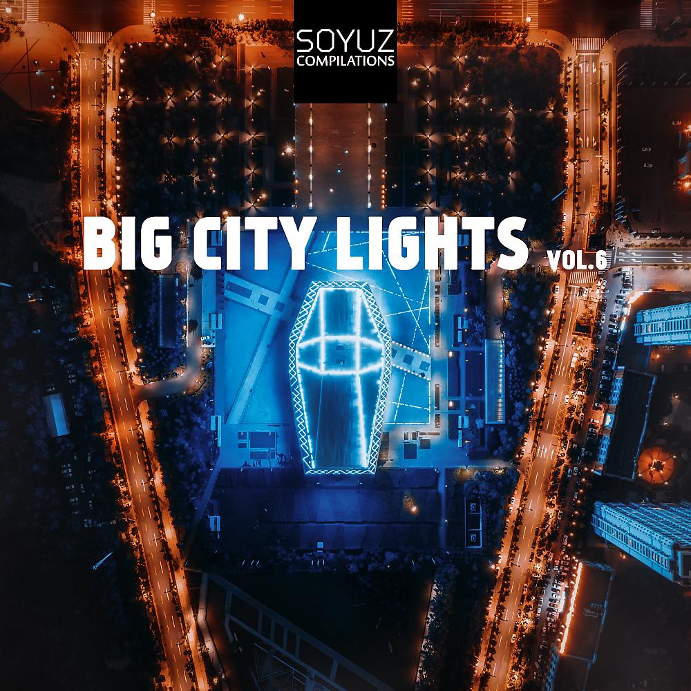 Постер альбома Big City Lights, Vol. 6