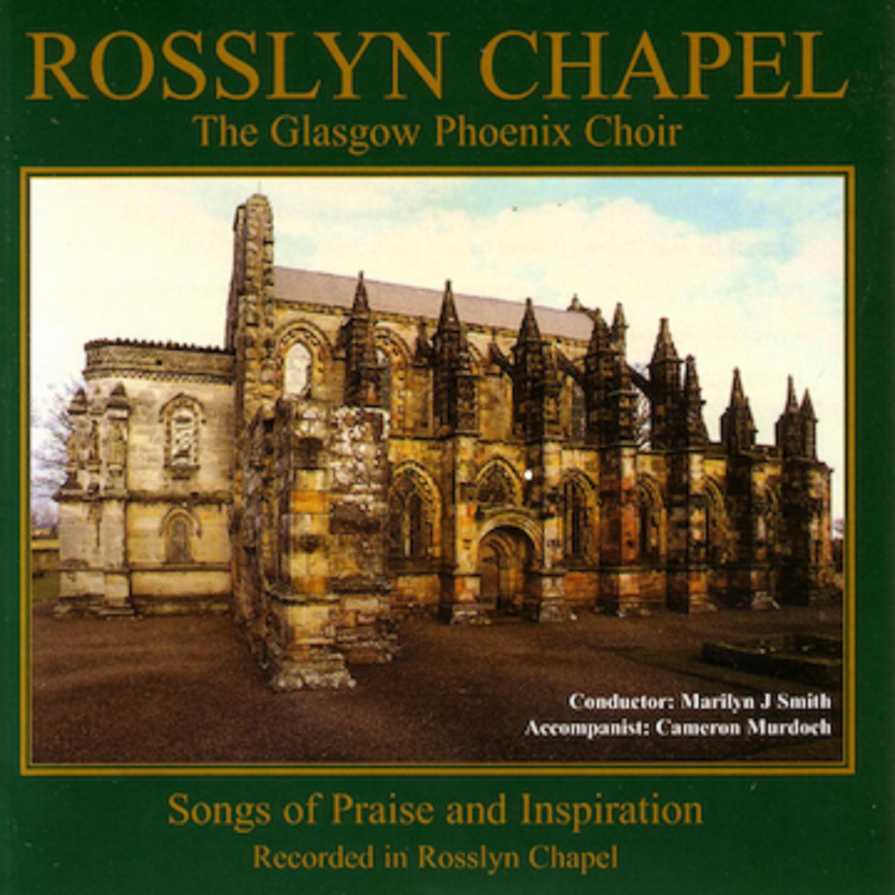 Постер альбома Rosslyn Chapel - Songs of Praise and Inspiration