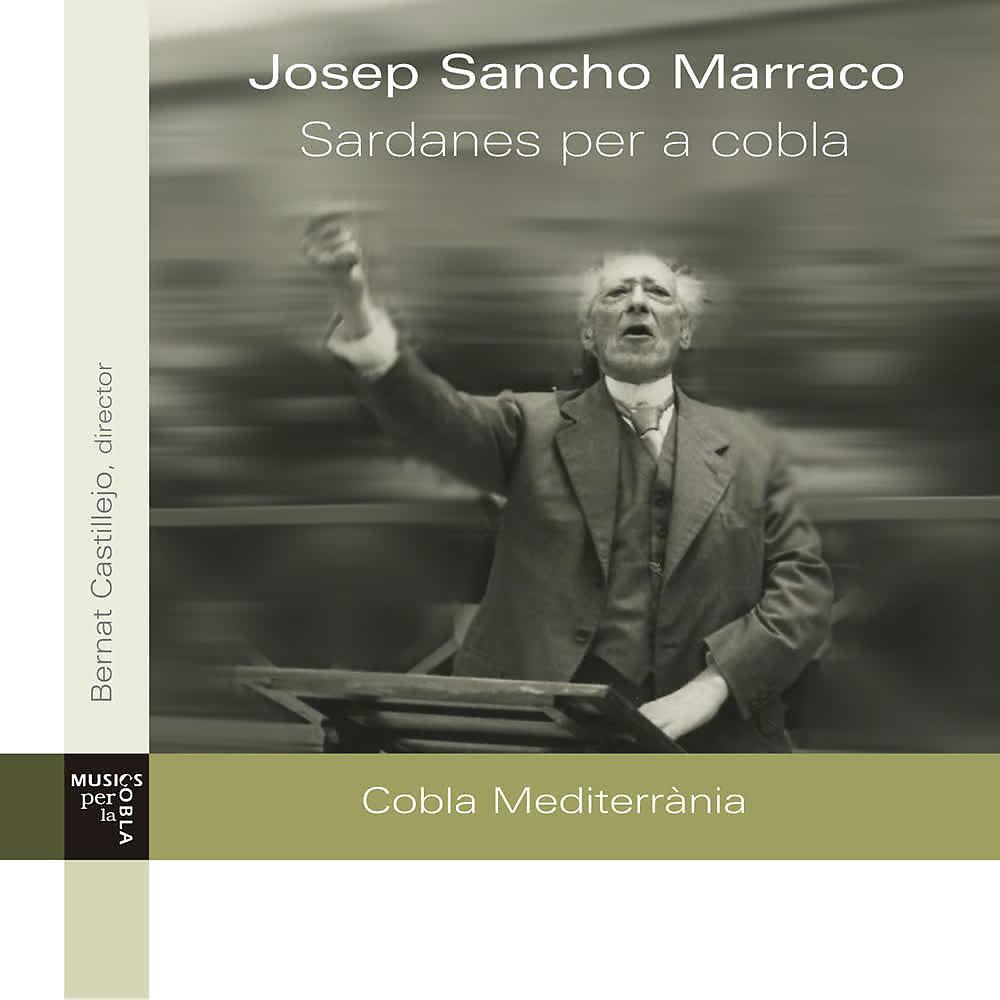 Постер альбома Josep Sancho Marraco. Sardanes Per a Cobla