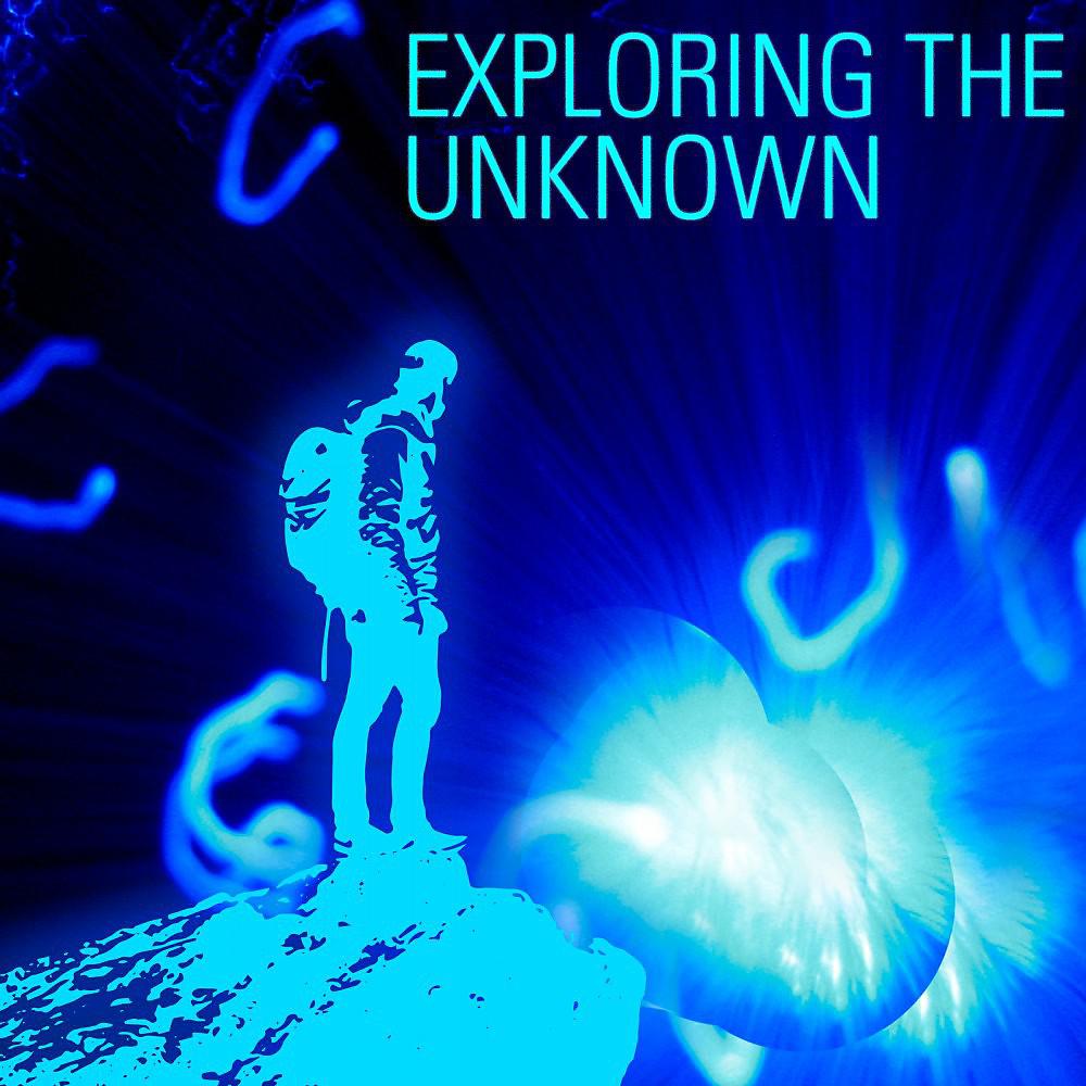 Постер альбома Exploring the Unknown