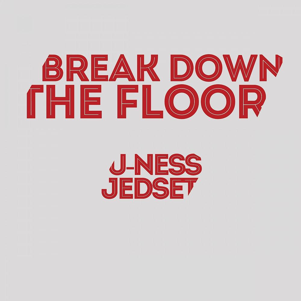 Постер альбома Break Down the Floor