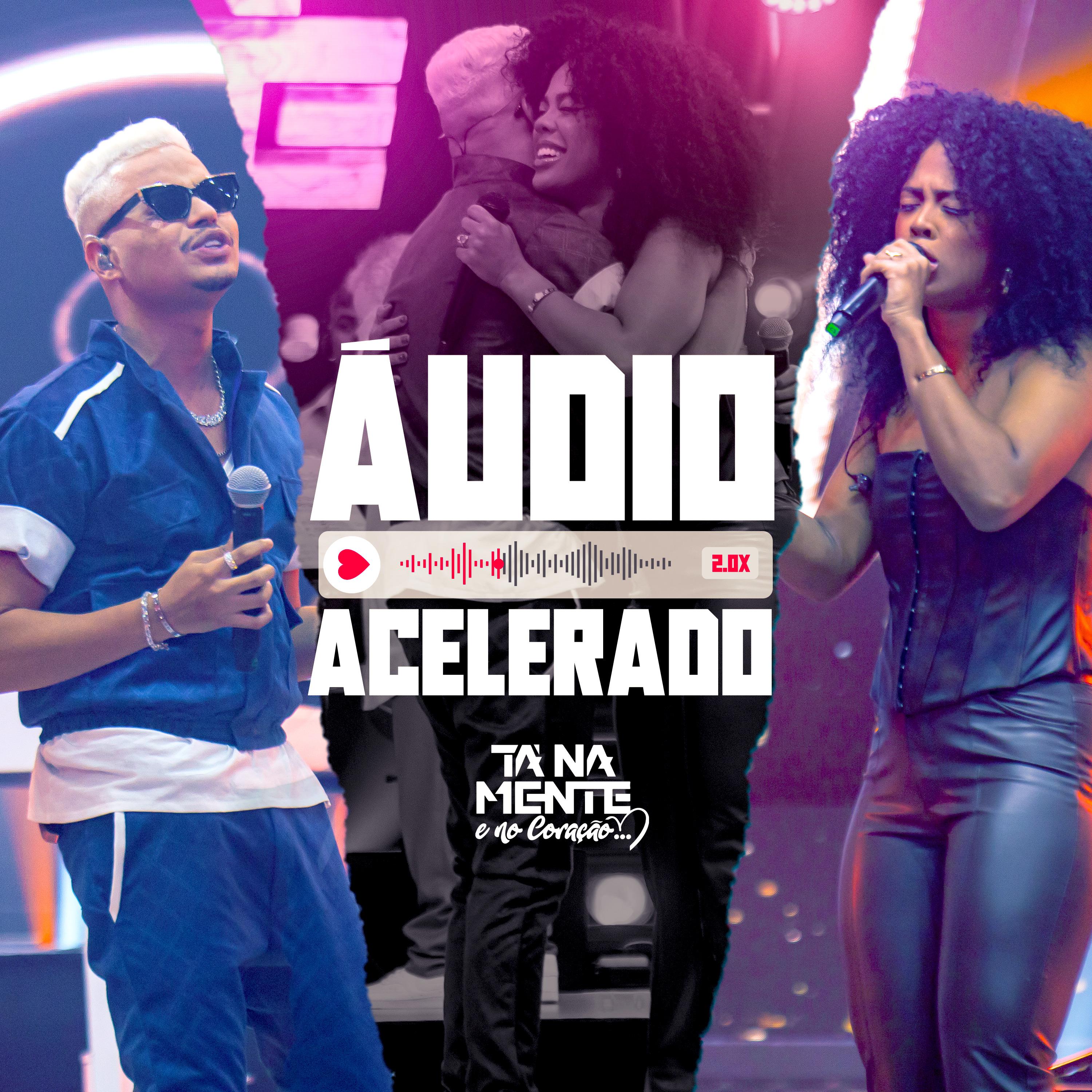 Постер альбома Áudio Acelerado