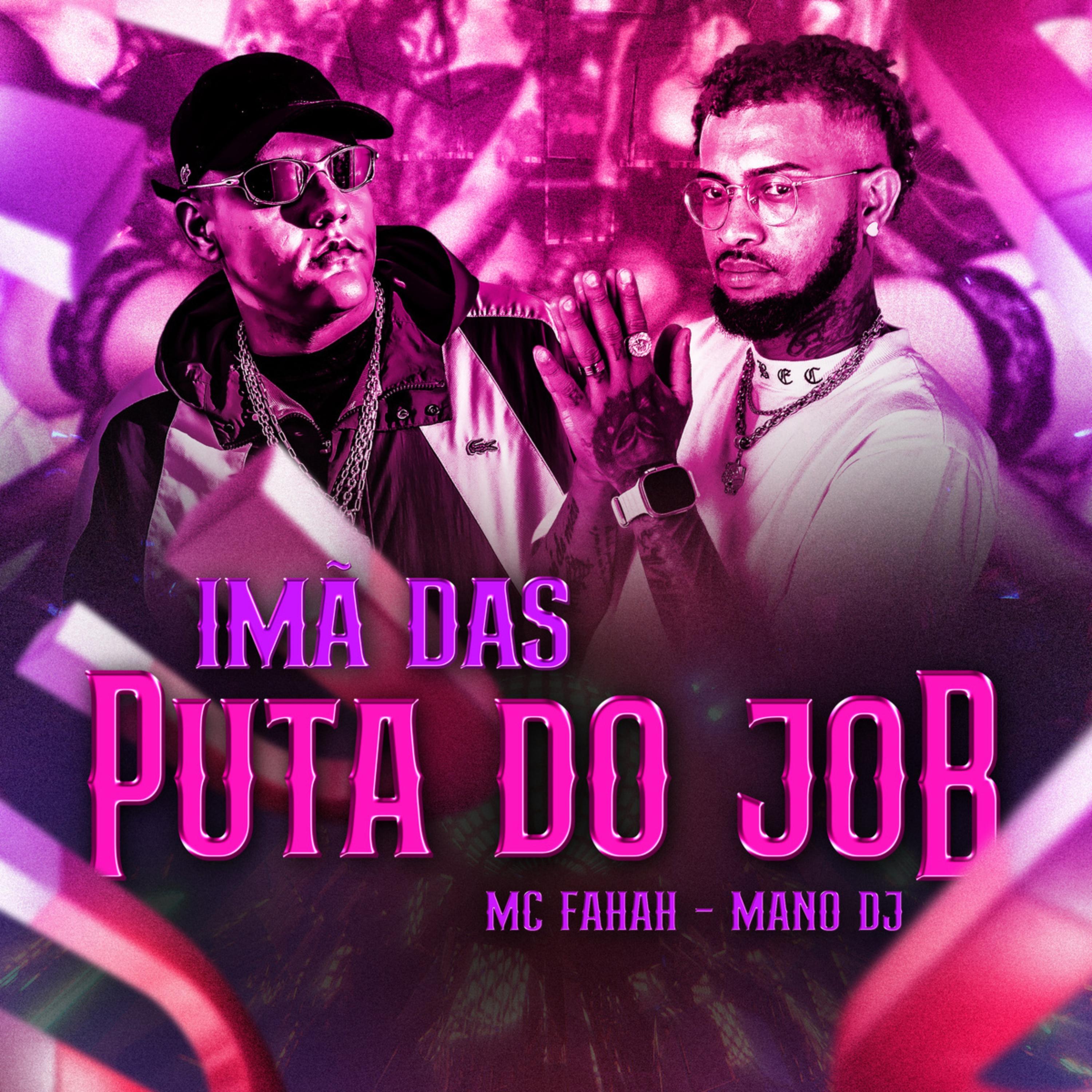 Постер альбома Imã das Puta do Job