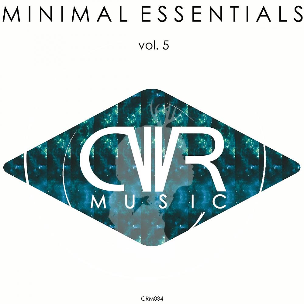 Постер альбома Minimal Essentials Vol. 5
